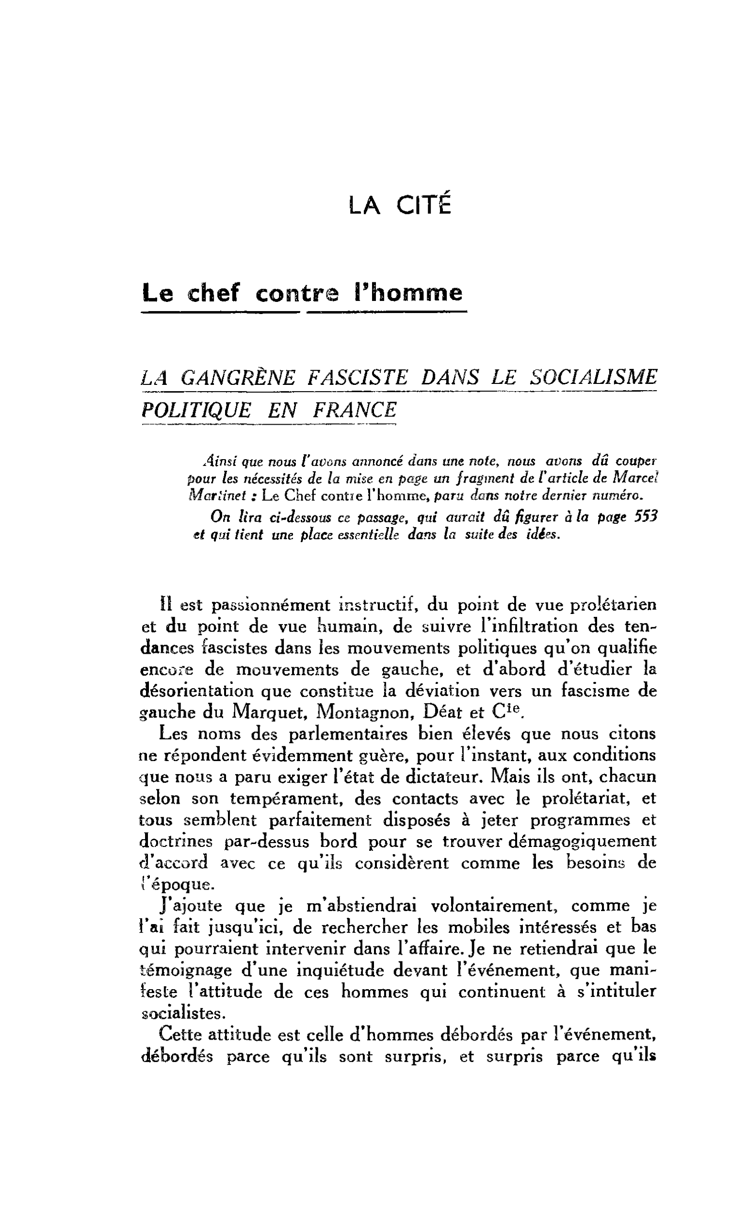 LA CITE. Le chef contre l’homme