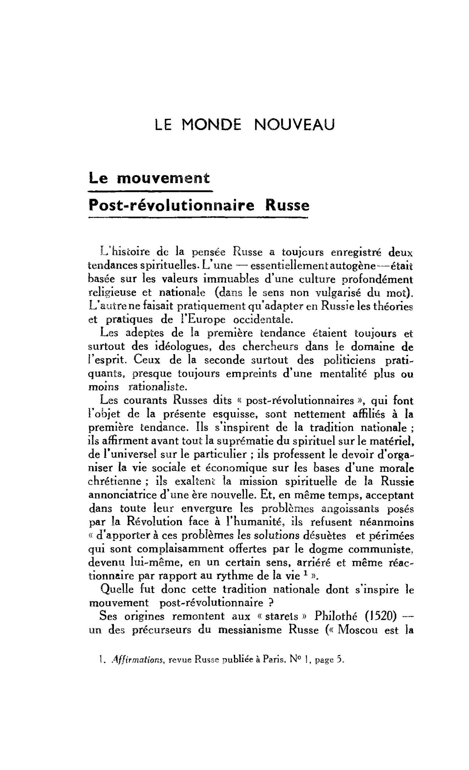 LE MONDE NOUVEAU. Le mouvement Post-révolutionnaire Russe