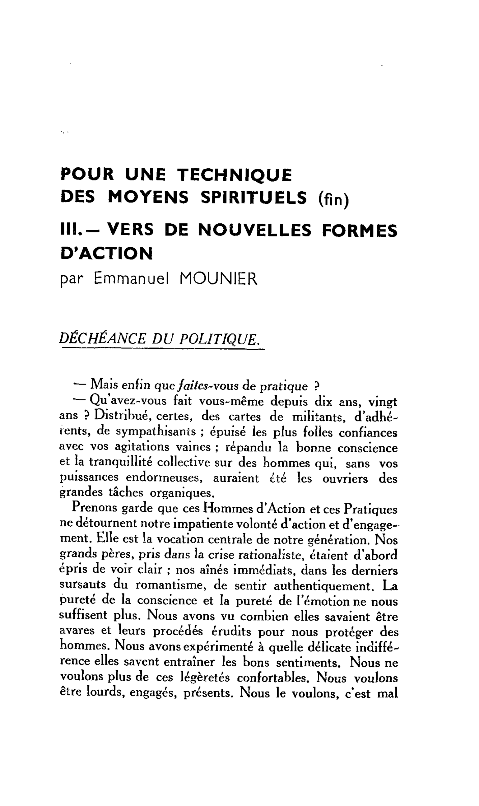 POUR UNE TECHNIQUE DES MOYENS SPIRITUELS (fin) III.- VERS DE NOUVELLES FORMES D’ACTION