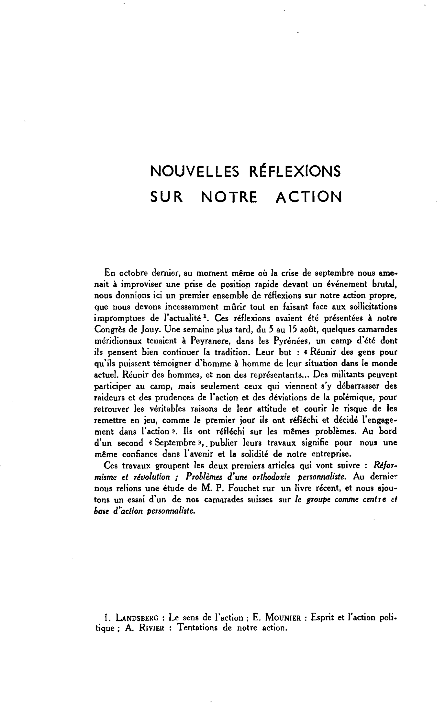 NOUVELLES RÉFLEXIONS SUR NOTRE ACTION