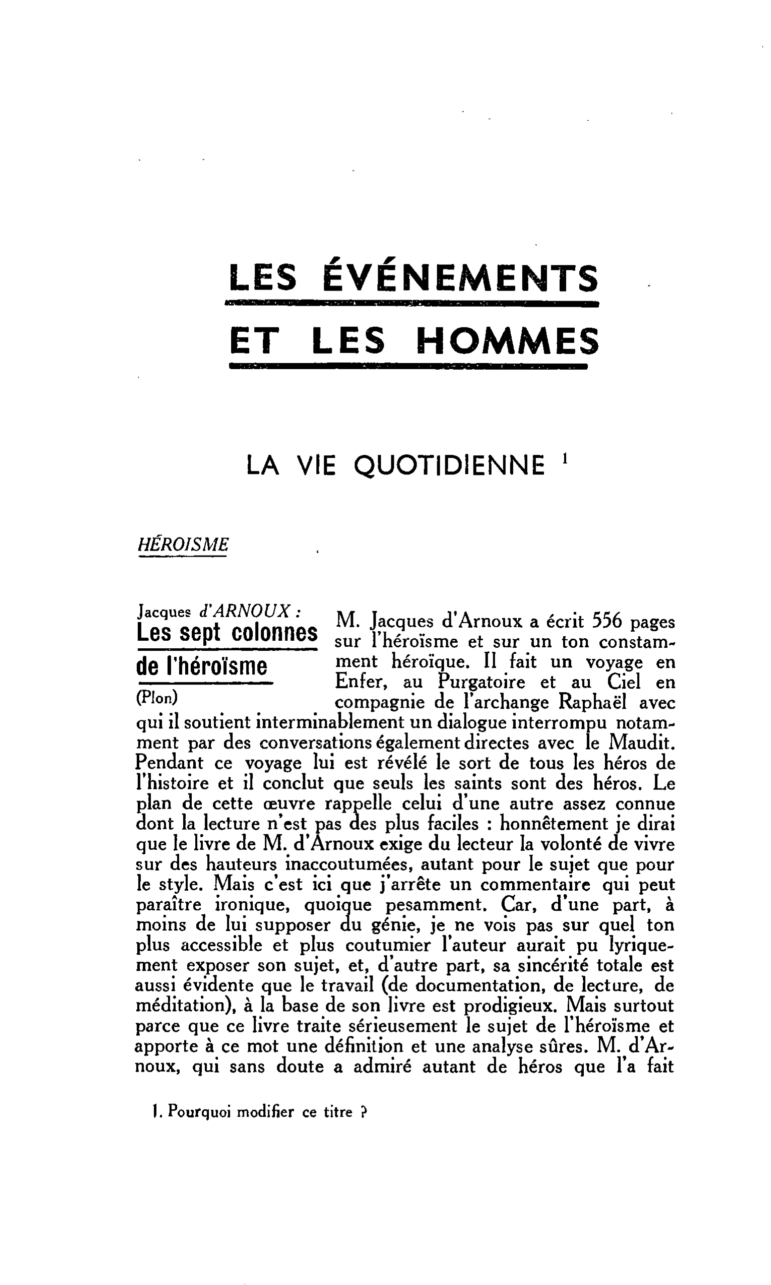 LA VIE QUOTIDIENNE HÉROÏSME. Jacques d’ARNOUX : Les sept colonnes de l’héroïsme