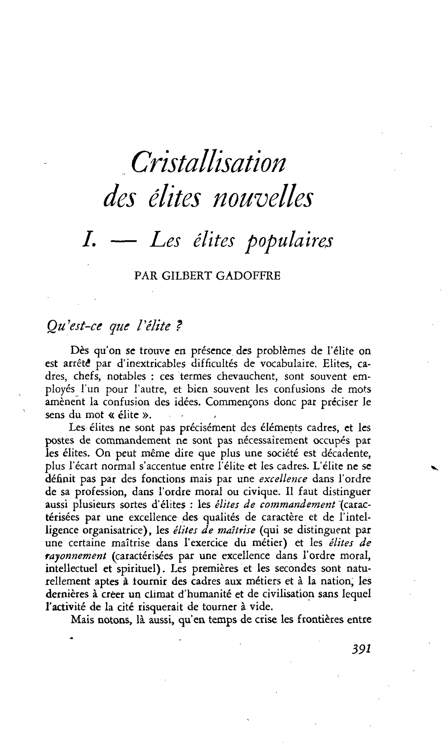 Cristallisation des élites nouvelles. I. ? Les élites populaires