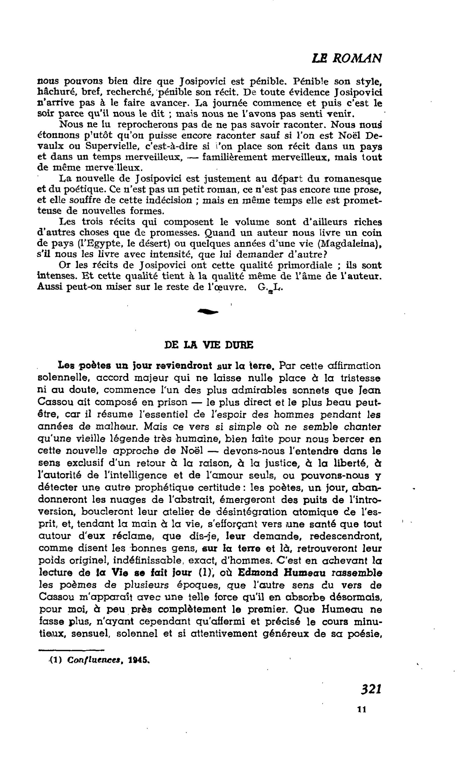 LES LETTRES : DE LA VIE DURE