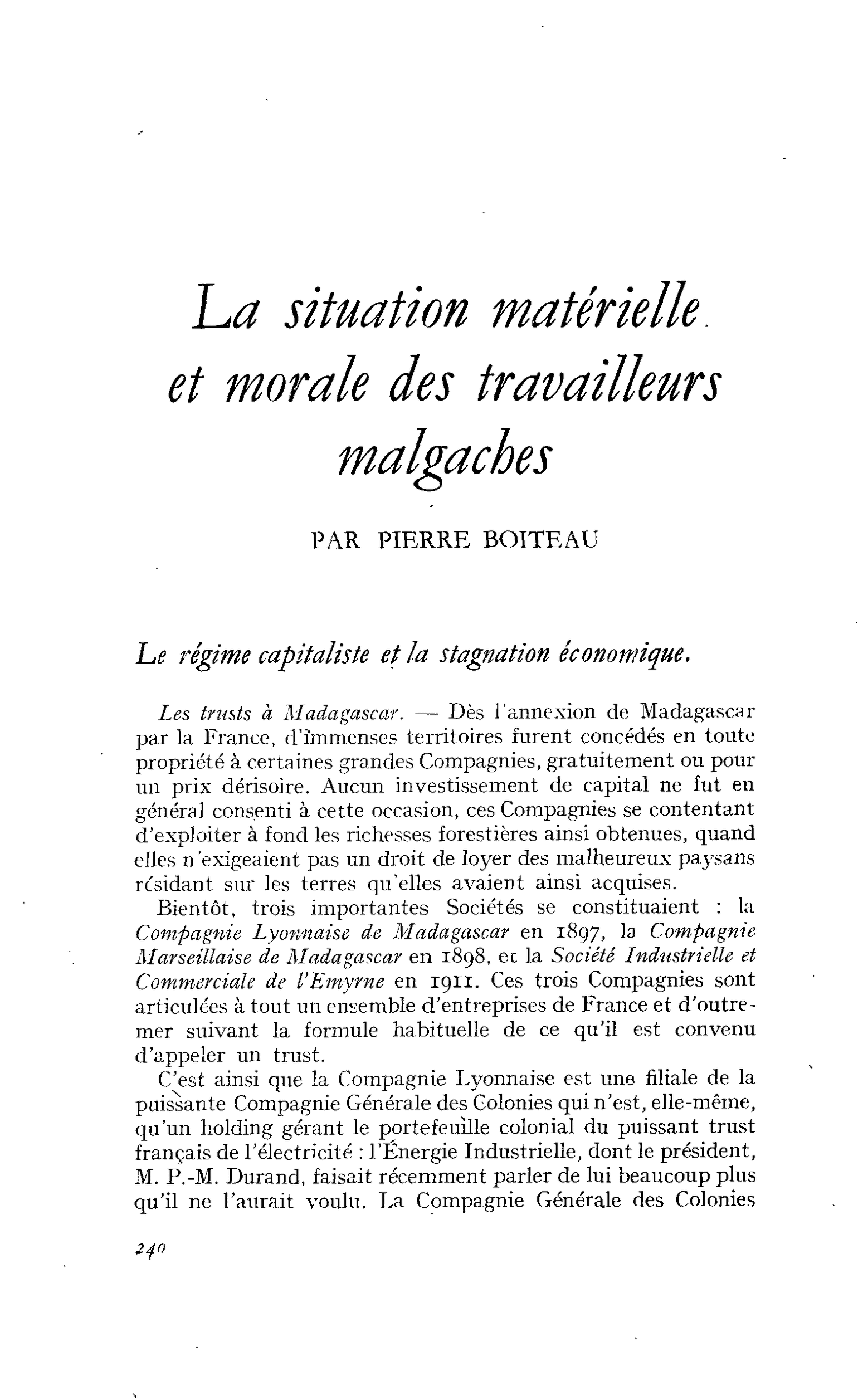 La situation matérielle et morale des travailleurs malgaches