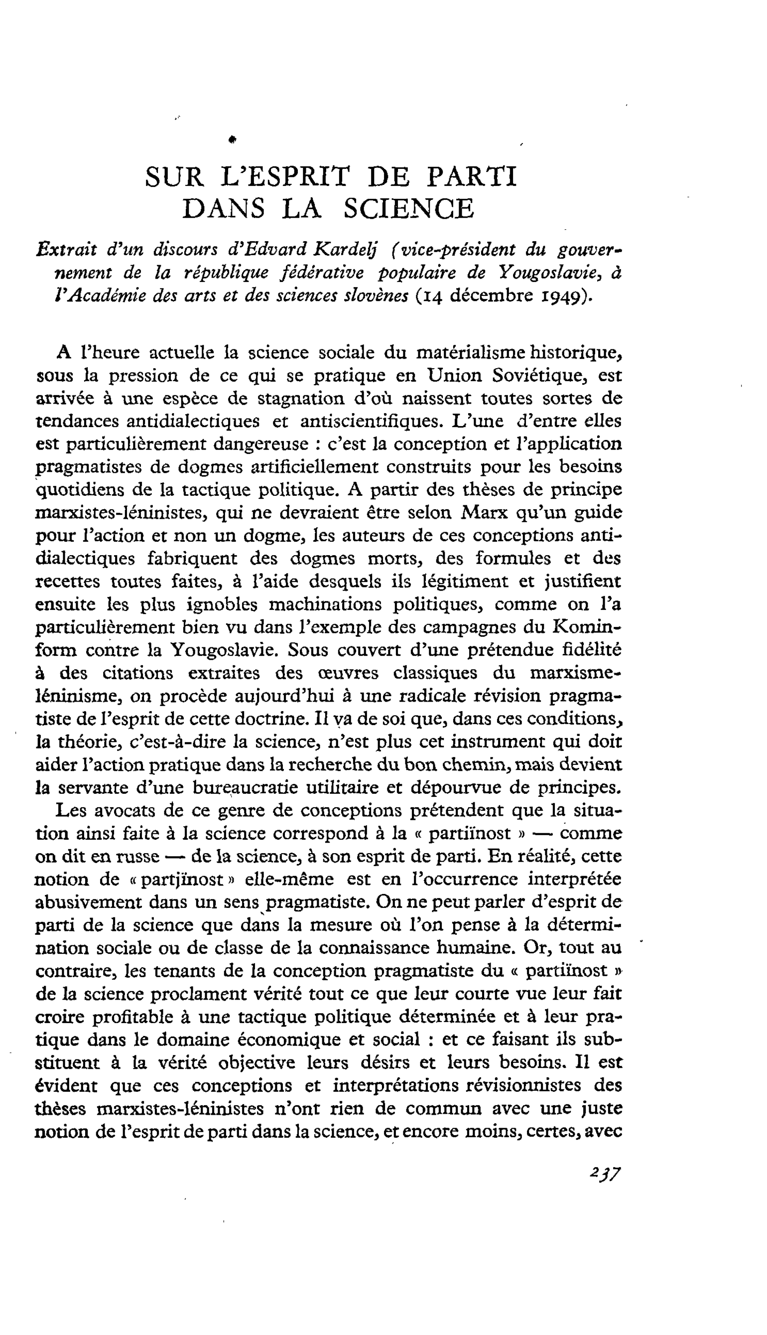 SUR L’ESPRIT DE PARTI DANS LA SCIENCE