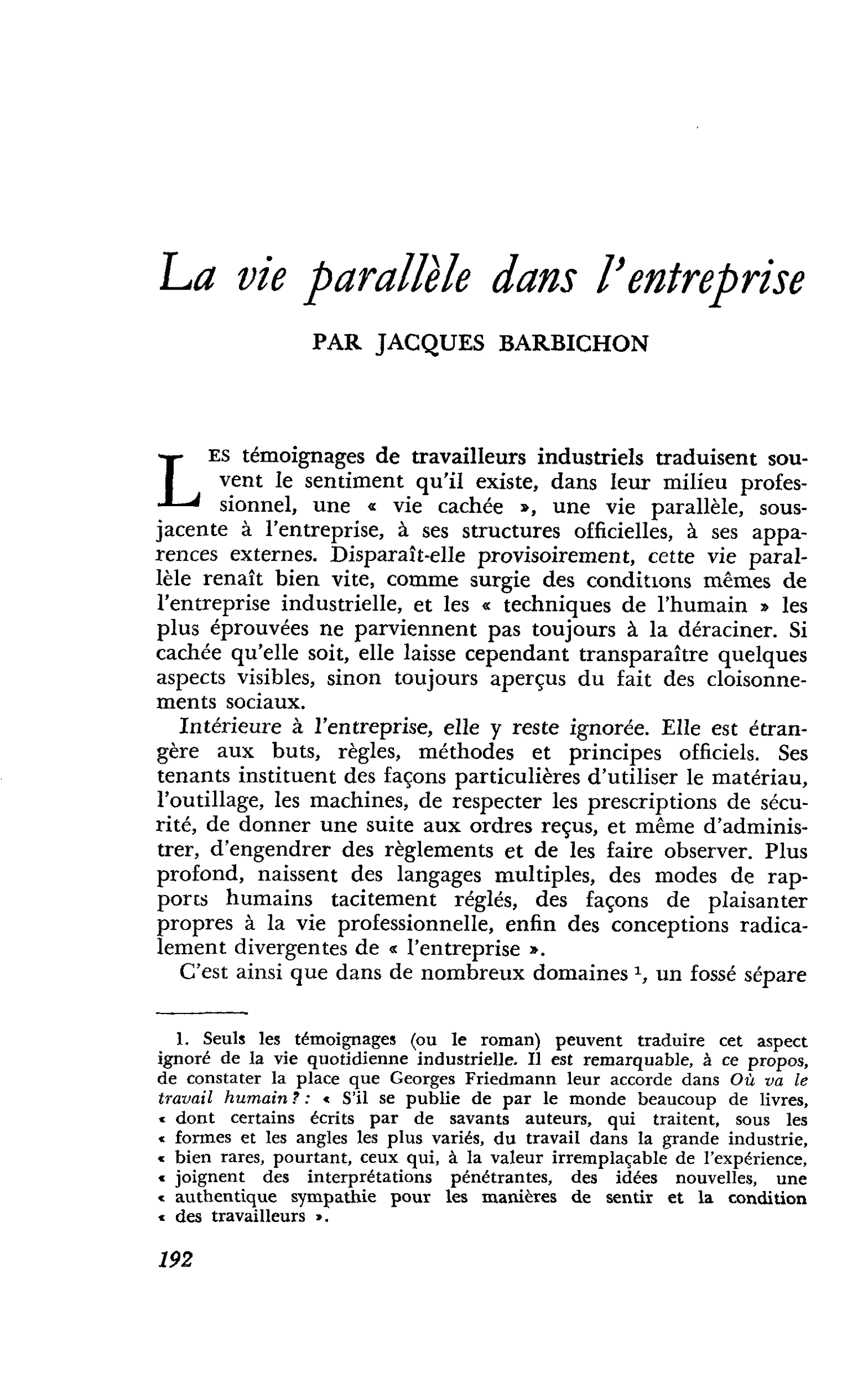 La vie parallèle dans l’entreprise