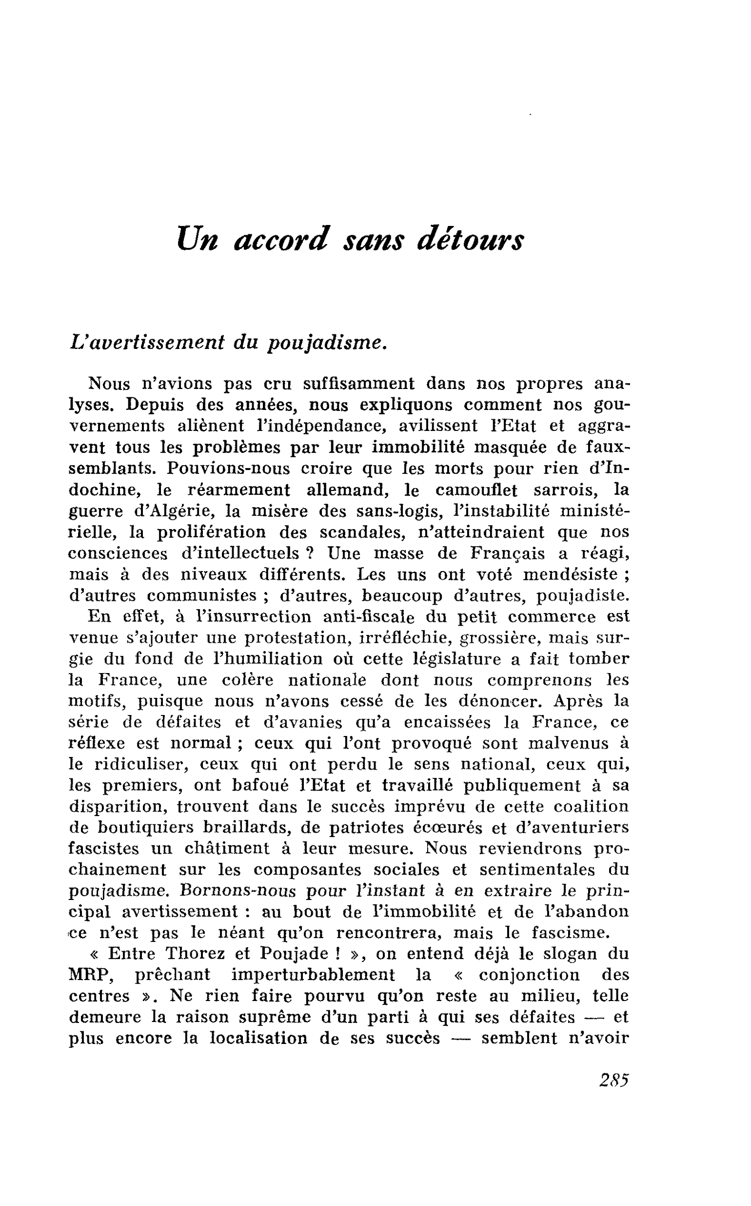 Un accord sans détours
