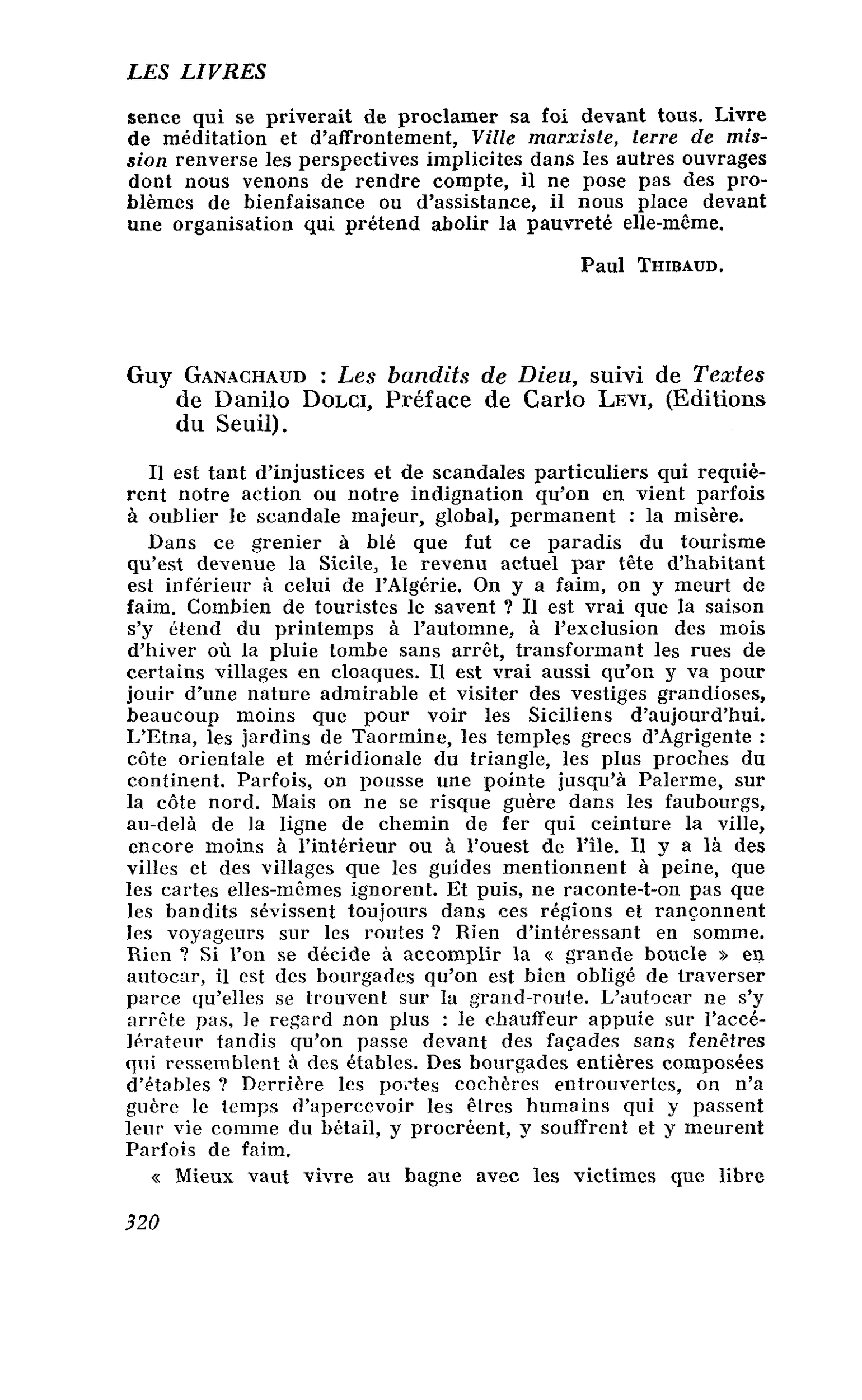 Guy Ganachaud : Les bandits de Dieu, suivi de Textes de Danilo Dolci