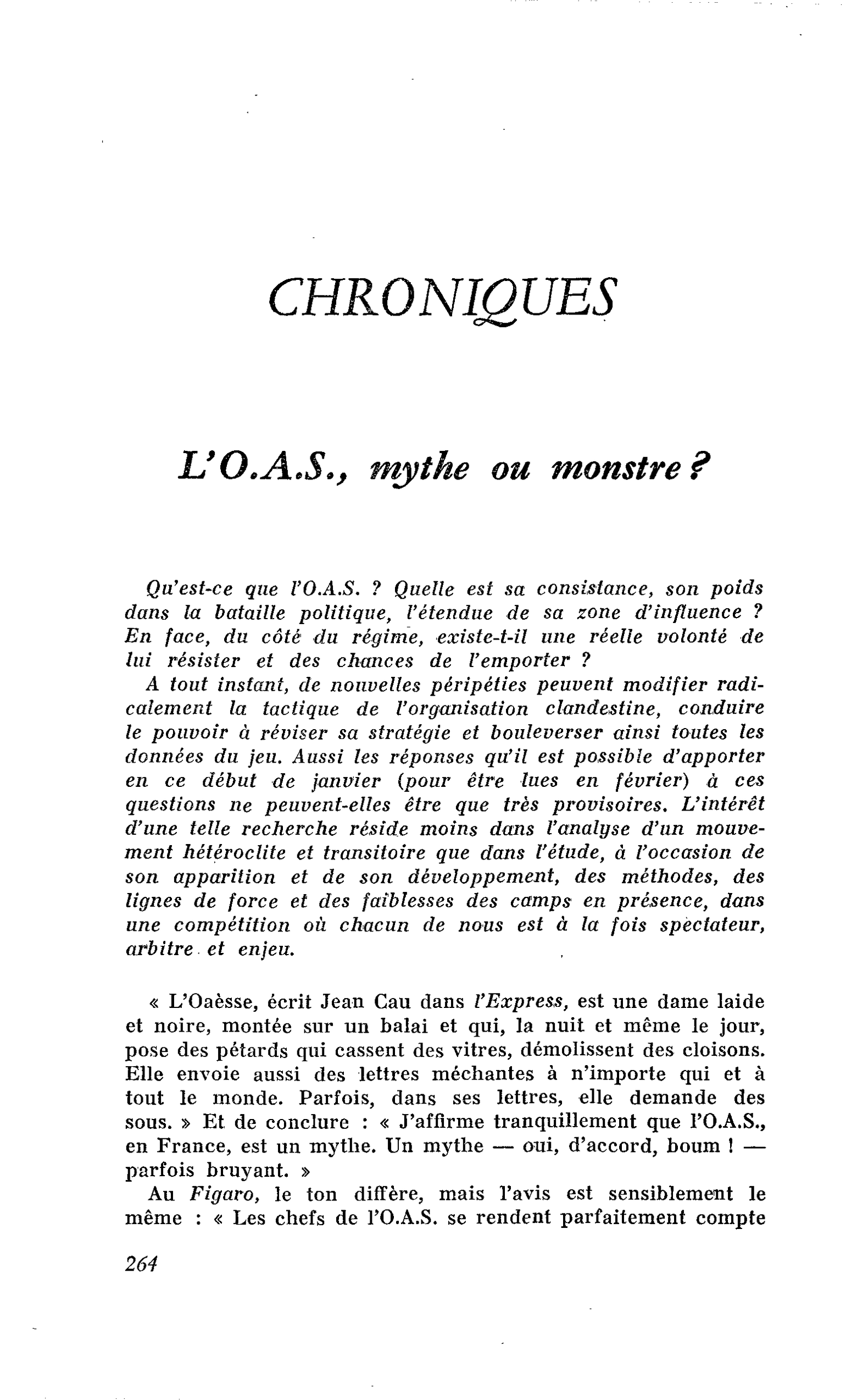 L’O.A.S., mythe ou monstre ?