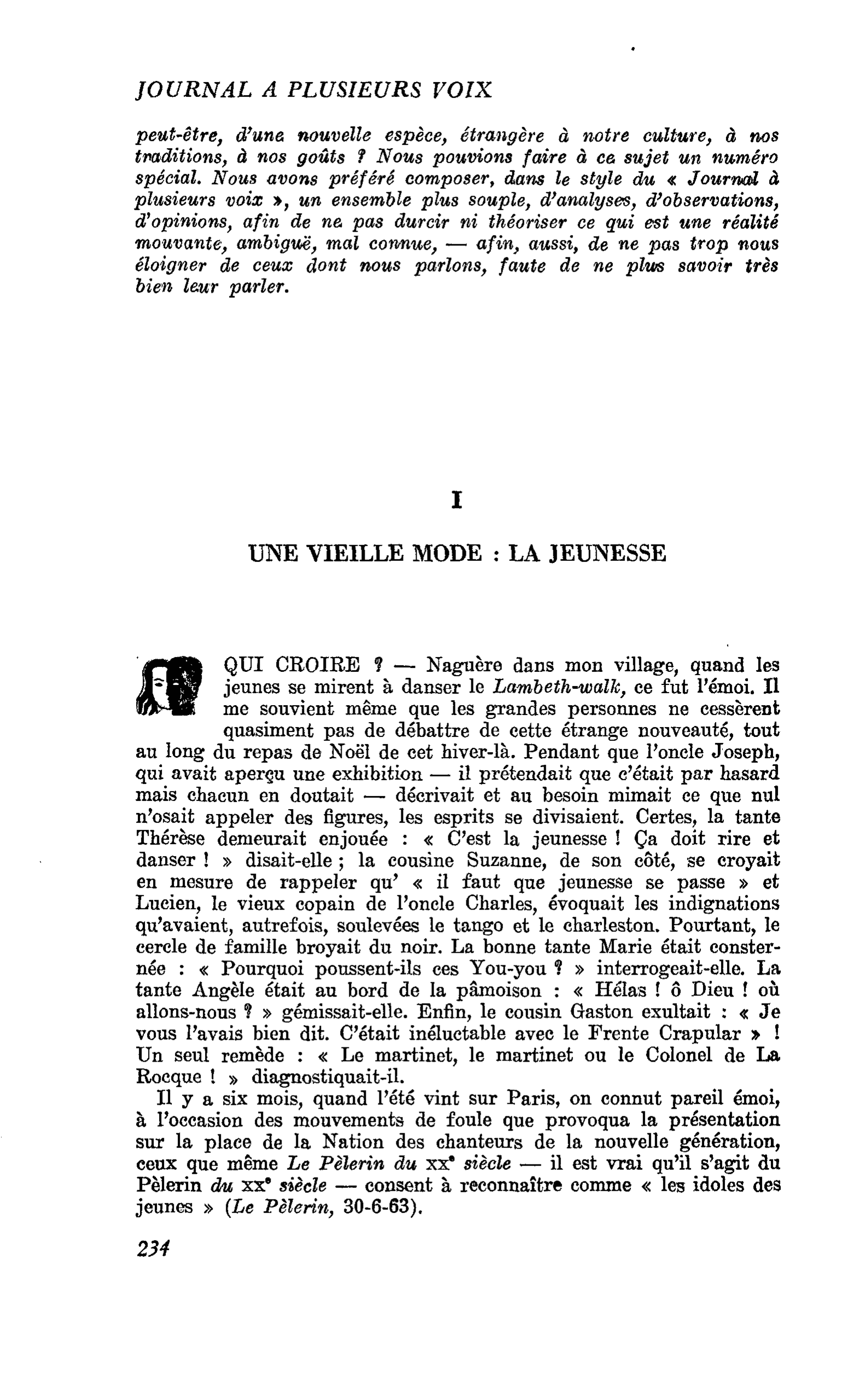 QUI CROIRE ?