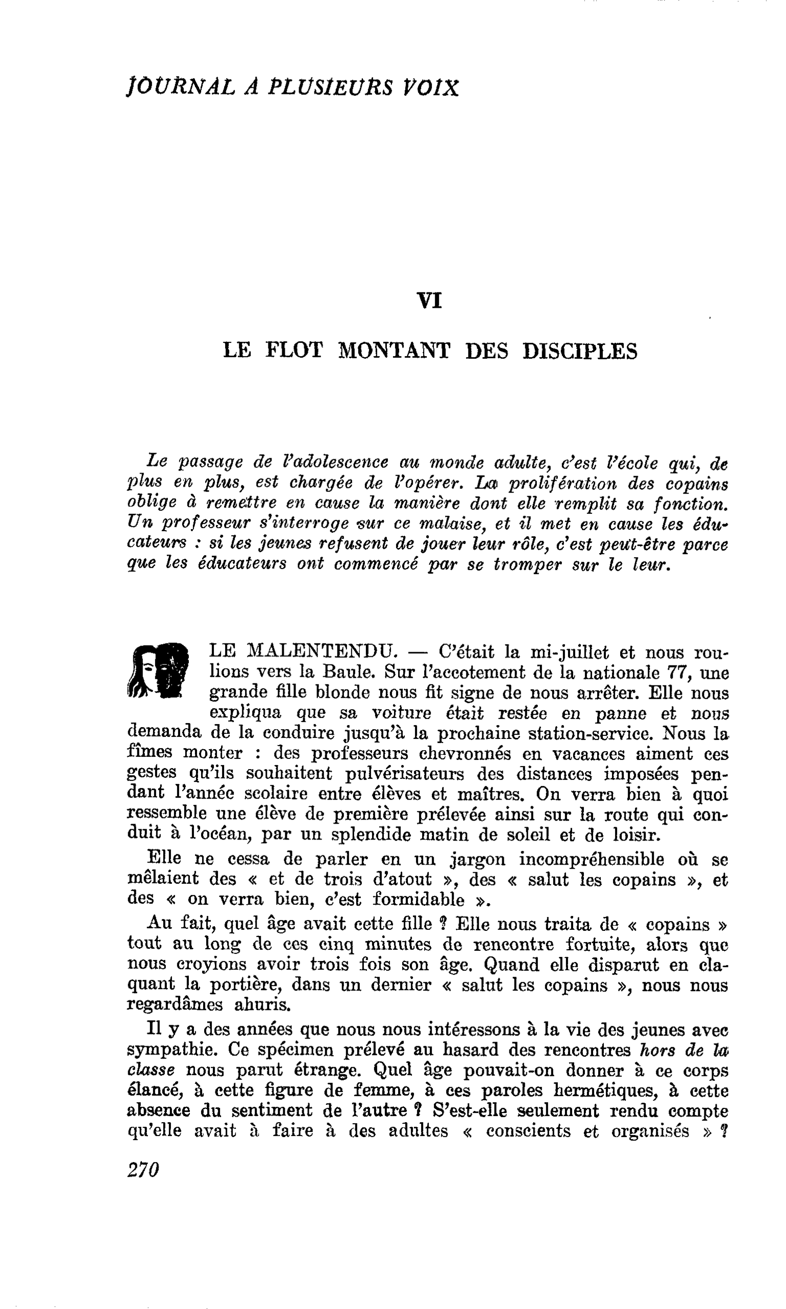 VI LE FLOT MONTANT DES DISCIPLES