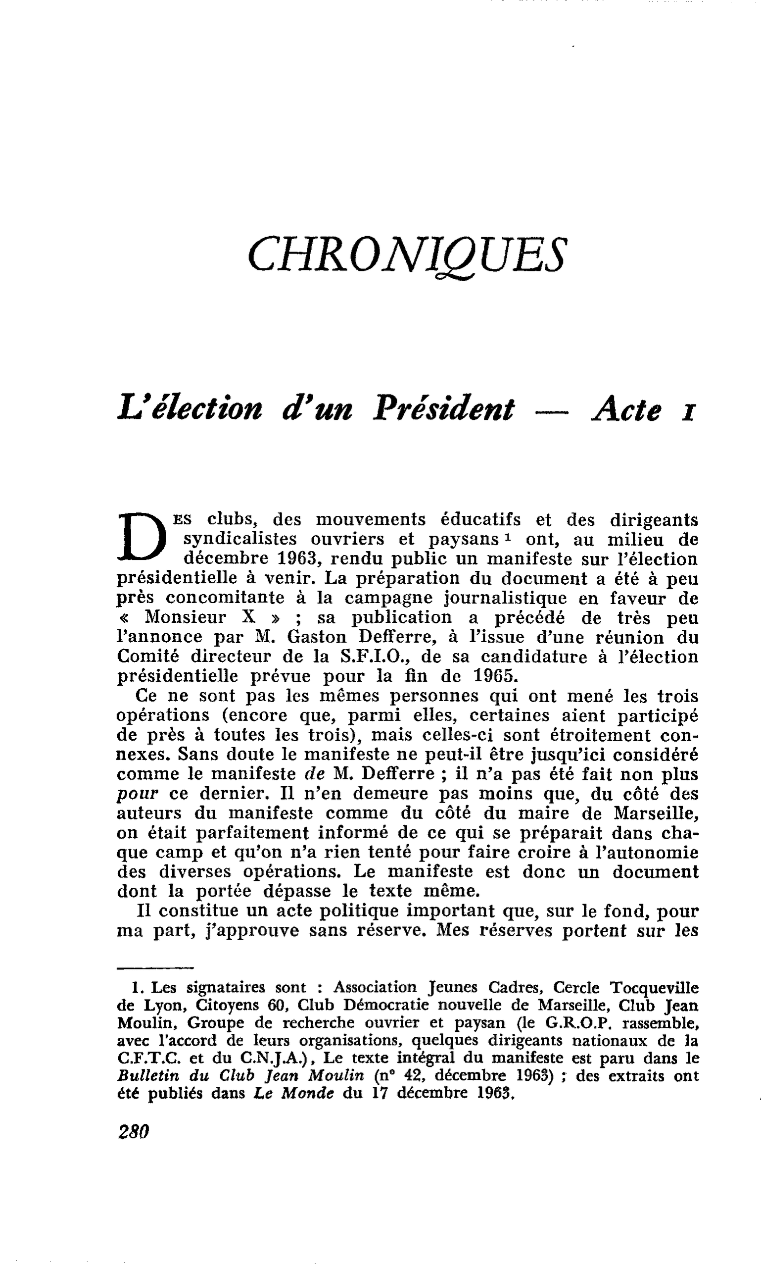L’élection d’un Président ? Acte I