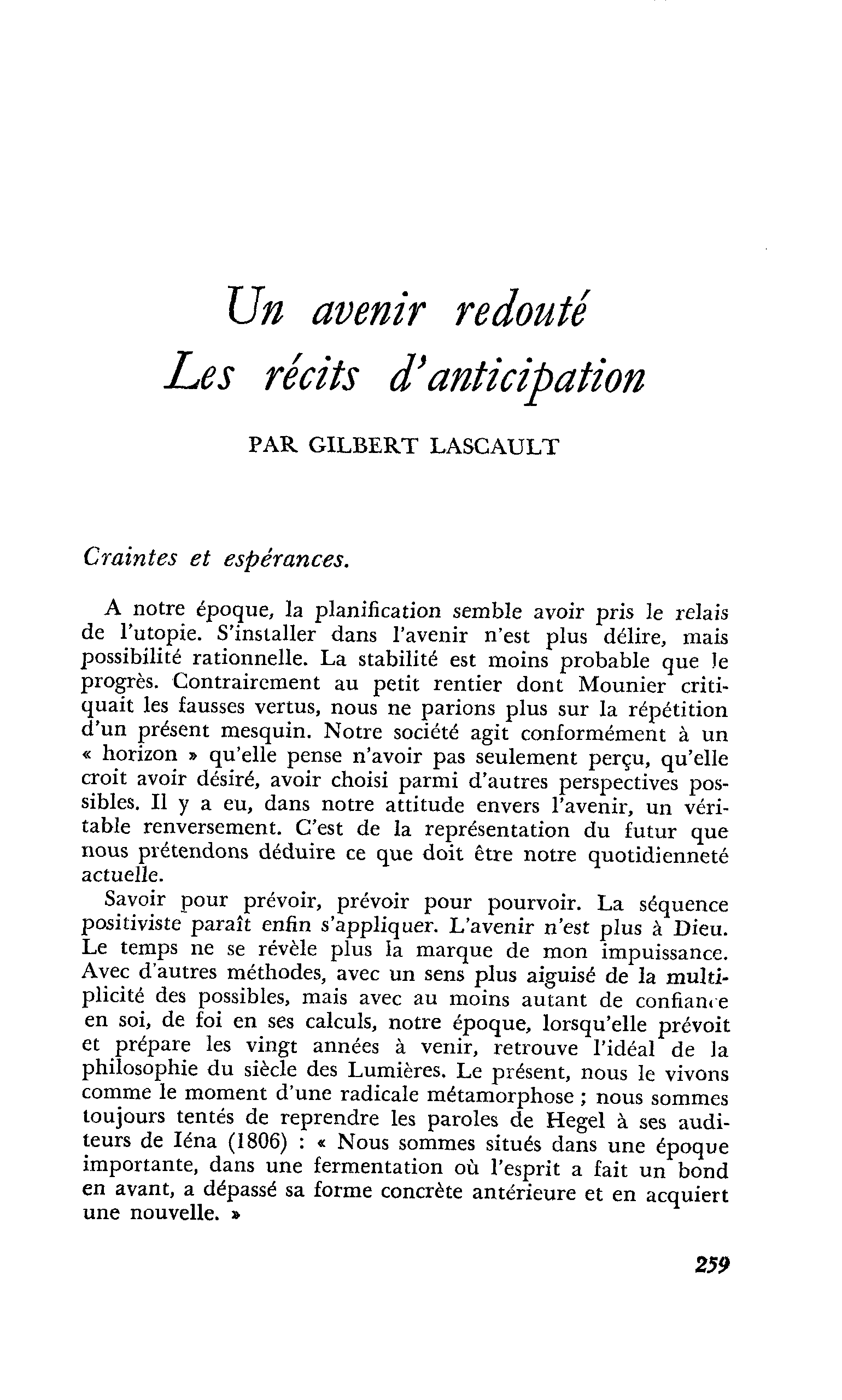 Un avenir redouté Les récits d’anticipation