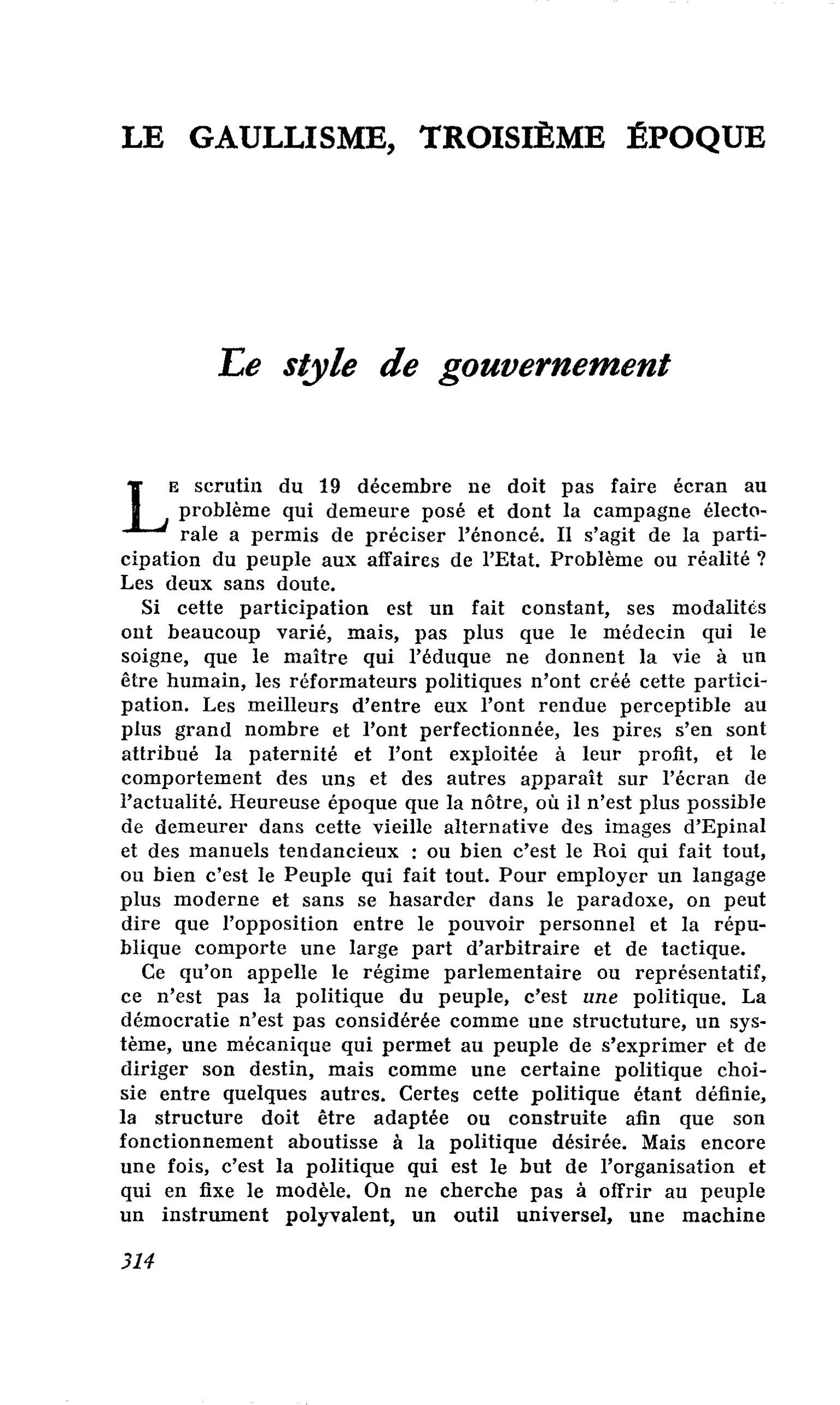 Le style de gouvernement