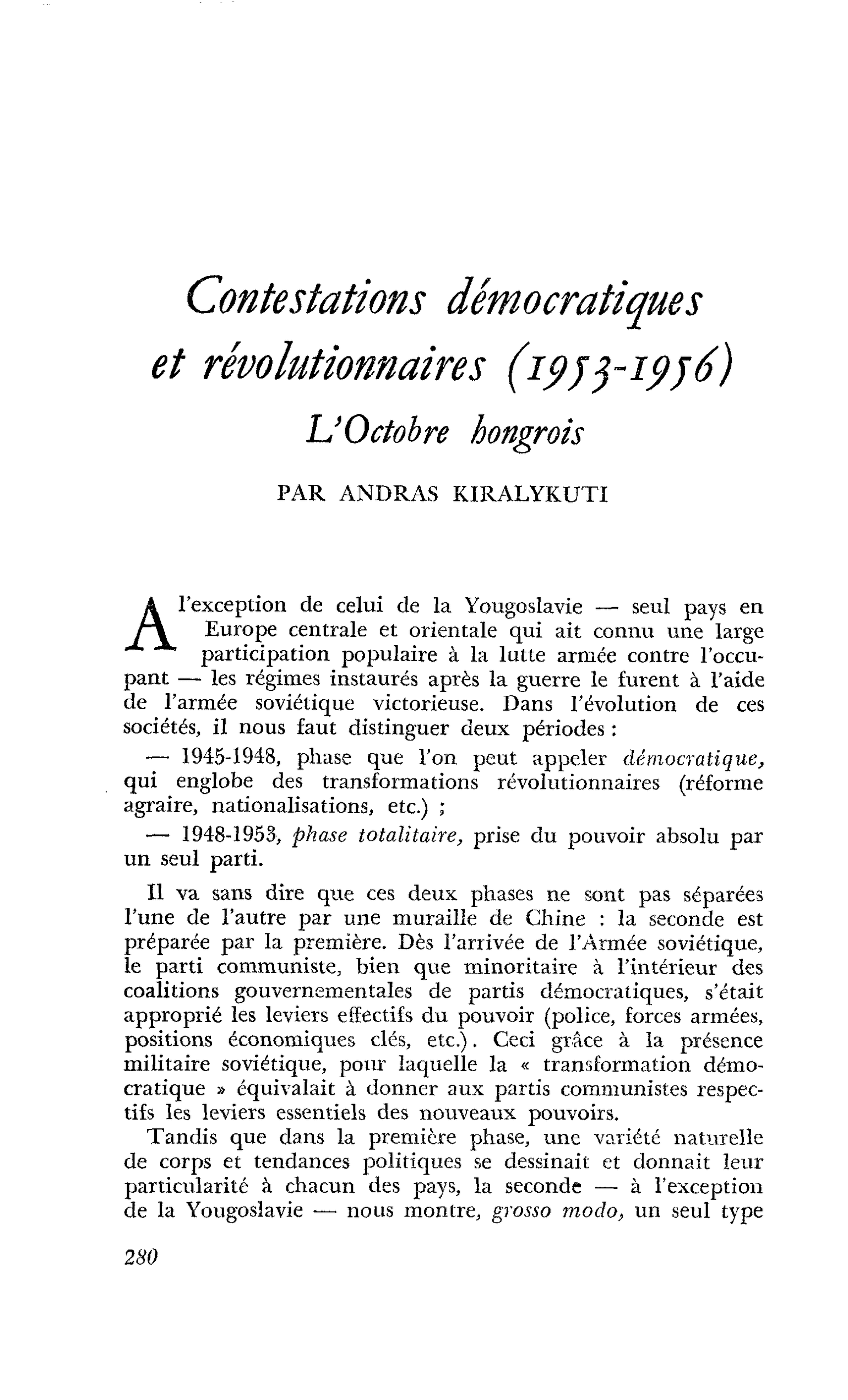 Contestations démocratiques et révolutionnaires (1953-1956). L’Octobre hongrois