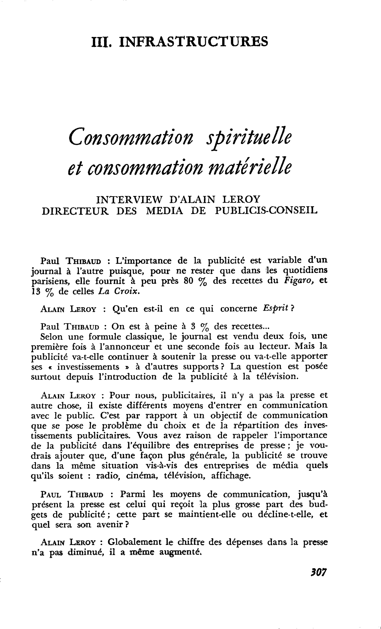 Consommation spirituelle et consommation matérielle. INTERVIEW D’ ALAIN LEROY. DIRECTEUR DES MEDIA DE PUBLICIS-CONSEIL
