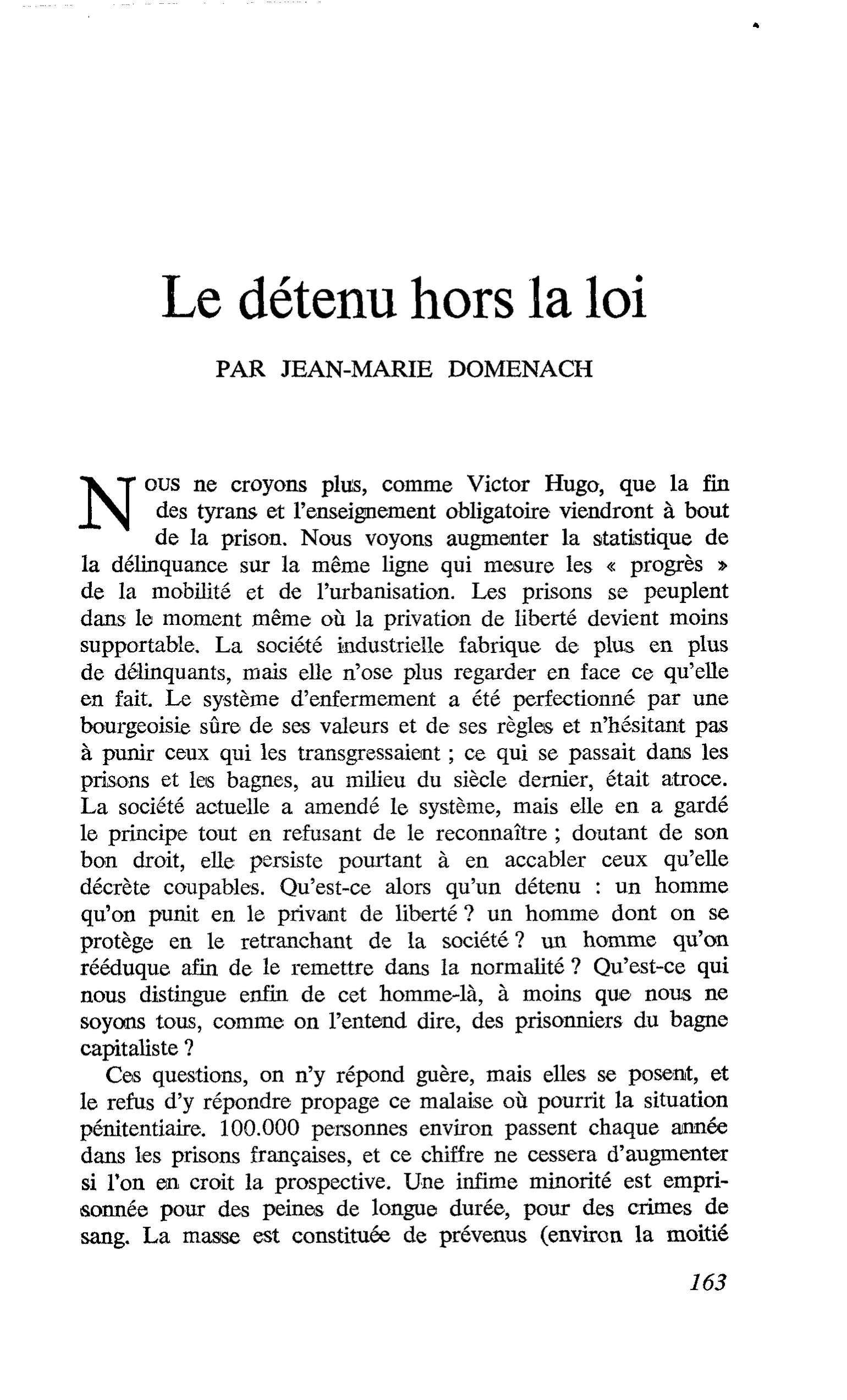 Le détenu hors la loi