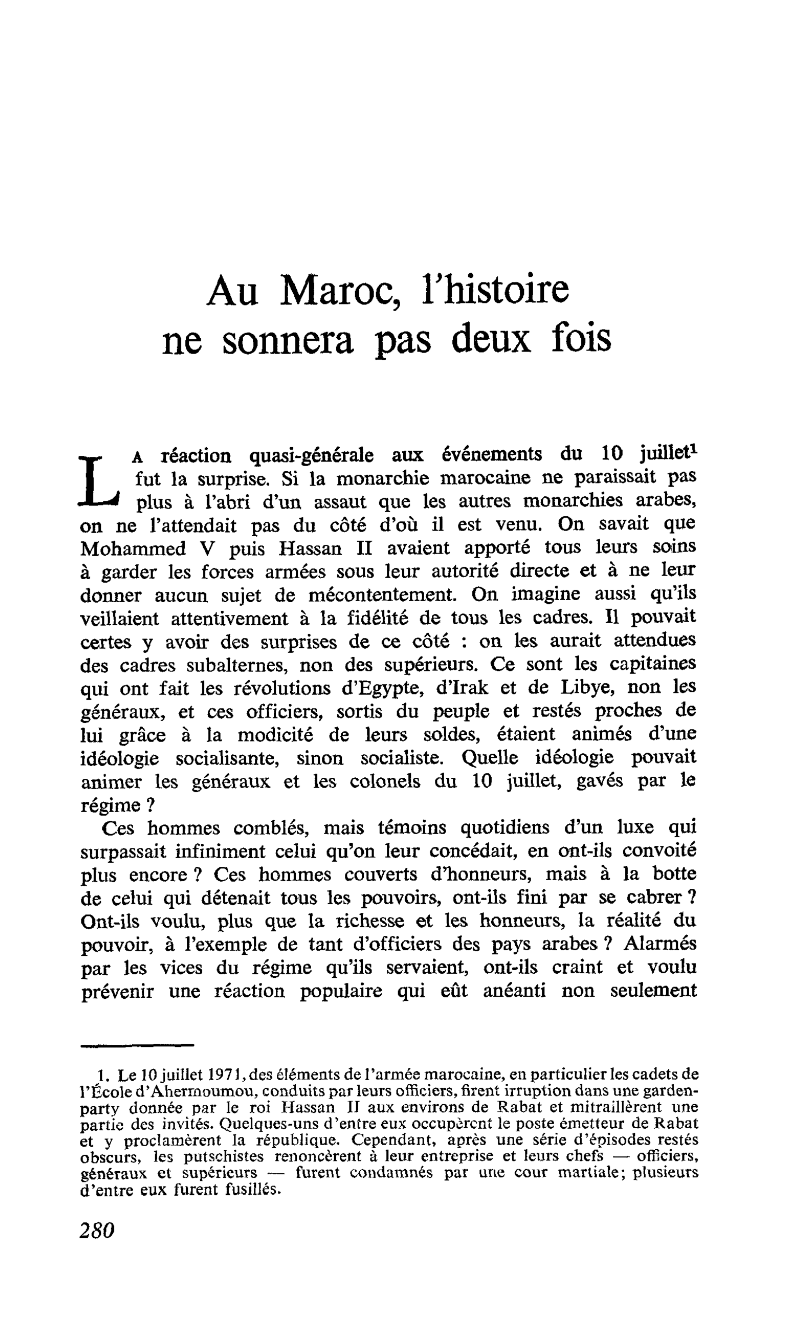 Au Maroc, l’histoire ne sonnera pas deux fois