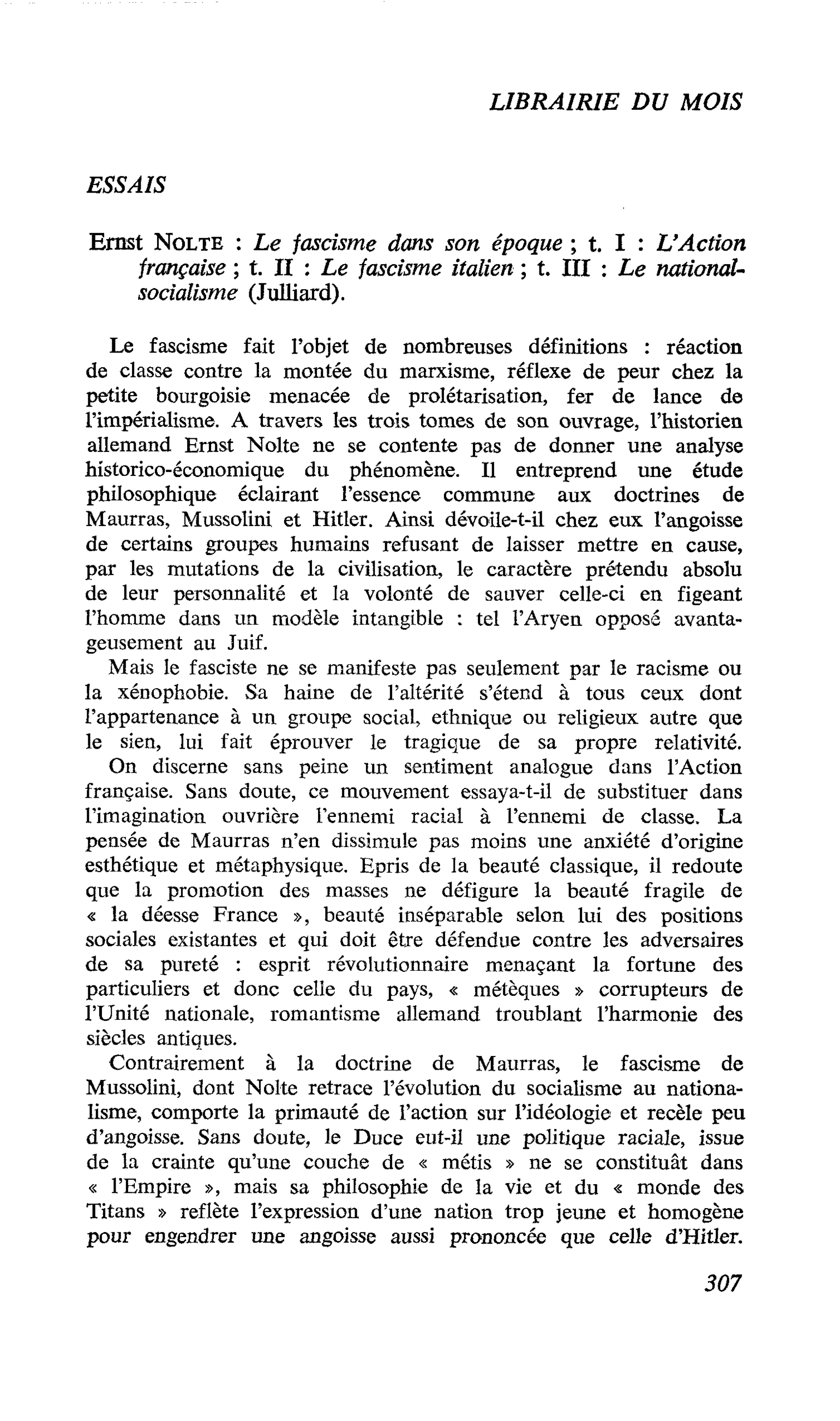 Ernst Nolte : Le fascisme dans son époque ; t. I : L’Action française ; t. II : Le fascisme italien ; t. III : Le national- socialisme