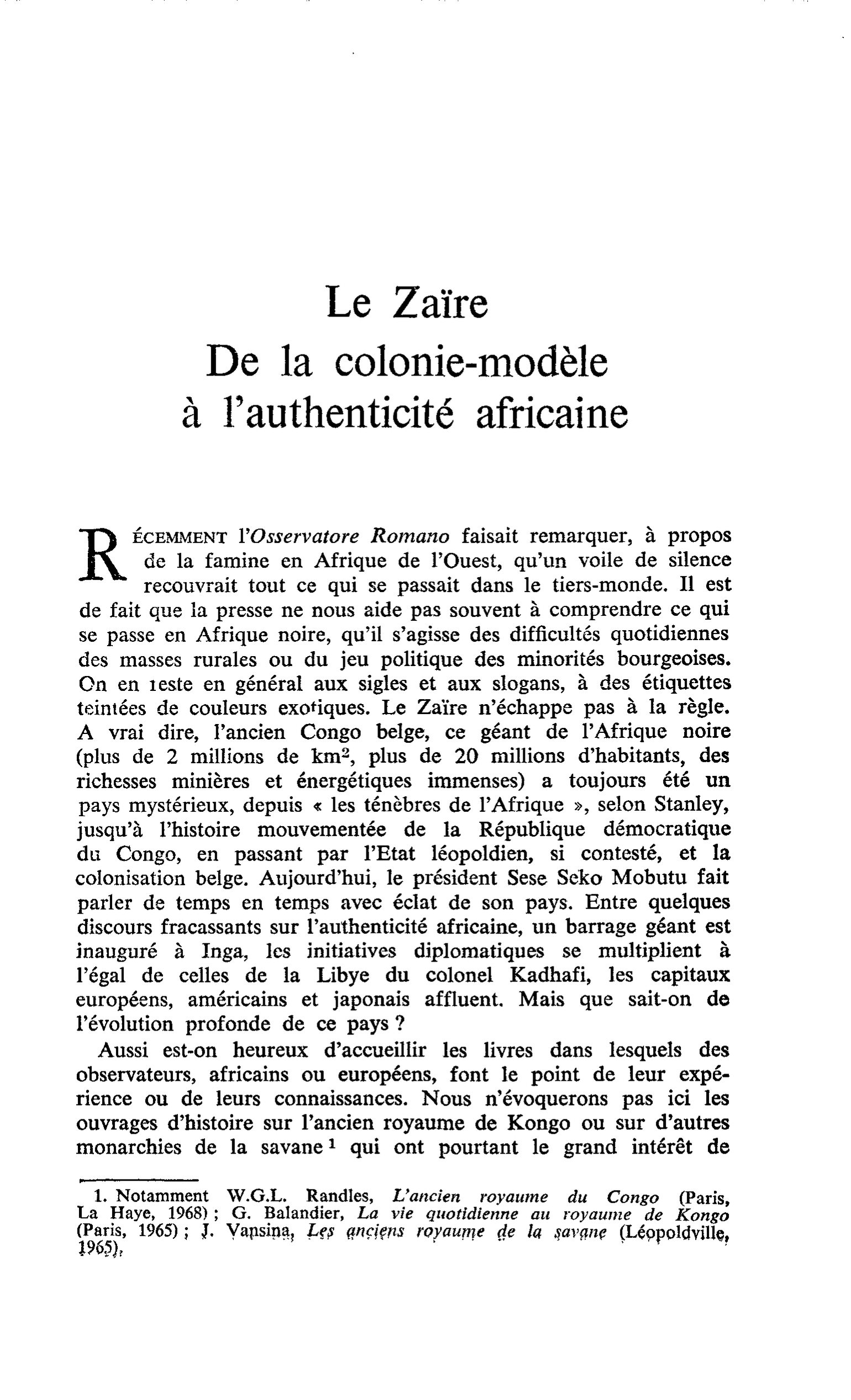 Le Zaïre De la colonie-modèle à l’authenticité africaine