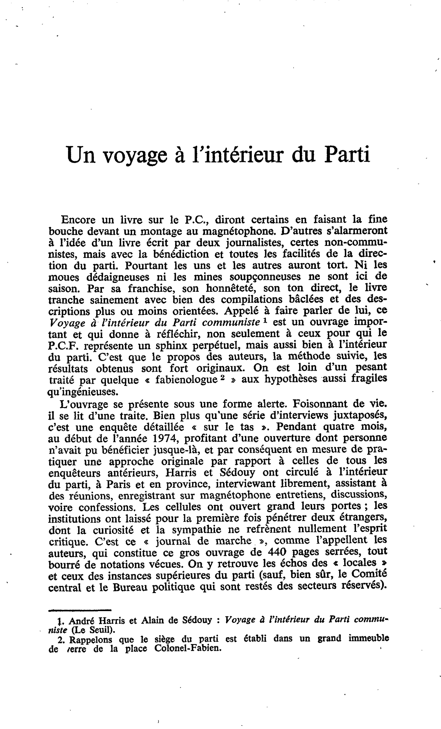 Un voyage à l’intérieur du Parti