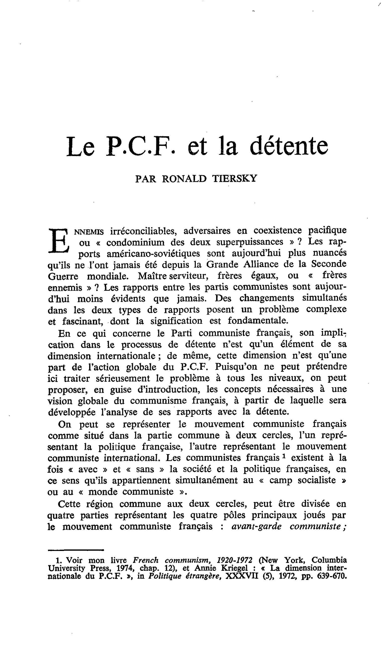 Le P.C.F. et la détente