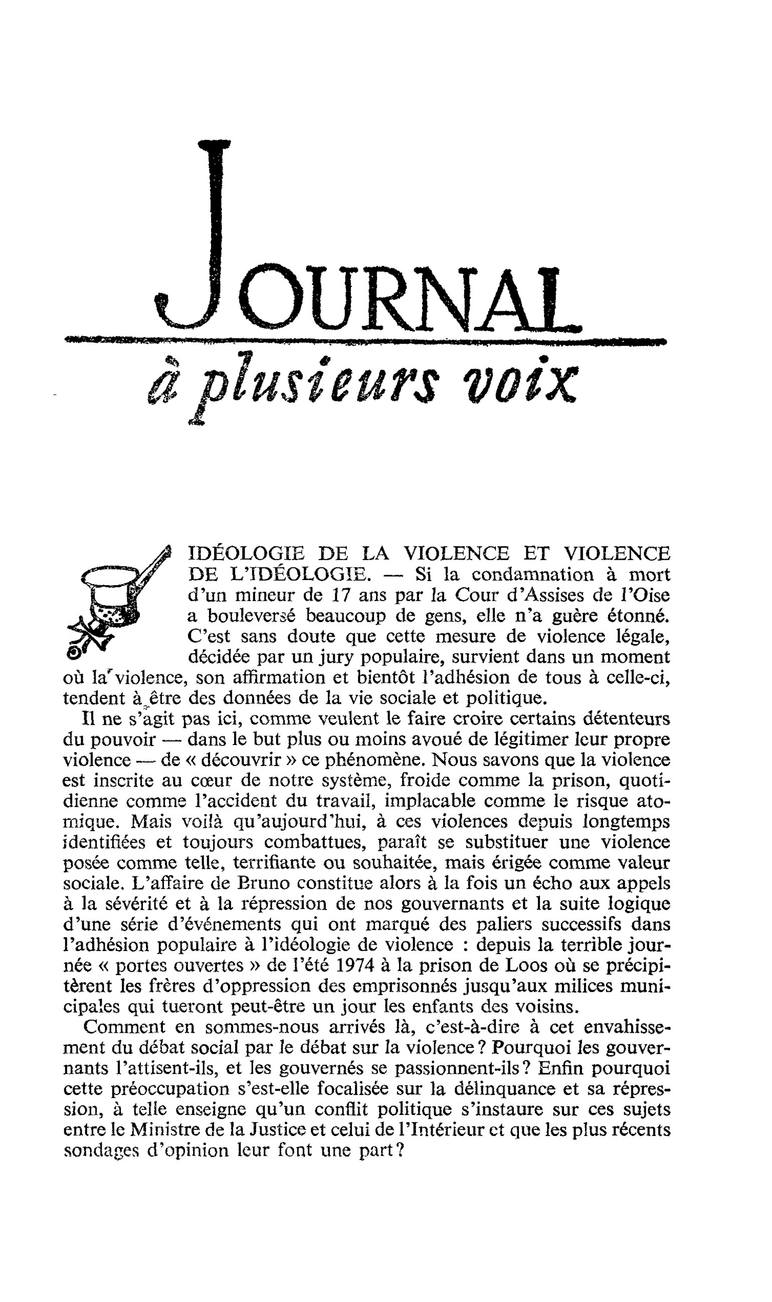 IDÉOLOGIE DE LA VIOLENCE ET VIOLENCE DE L’IDEOLOGIE