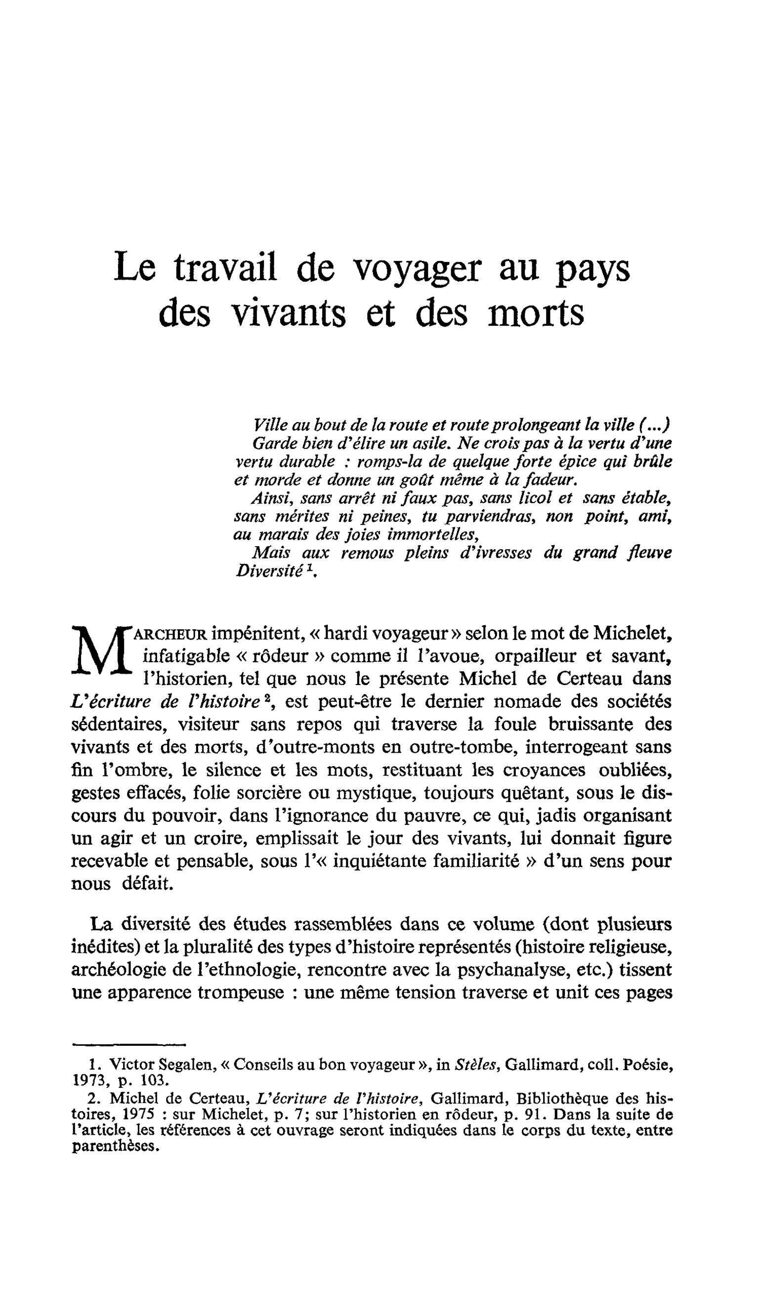 Le travail de voyager au pays des vivants et des morts