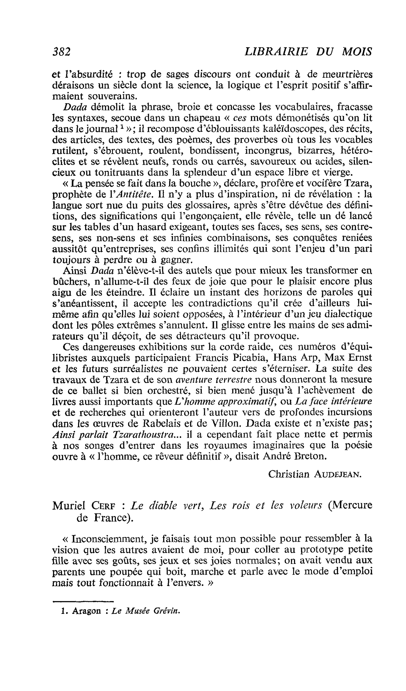Muriel Cerf : Le diable vert, Les rois et les voleurs