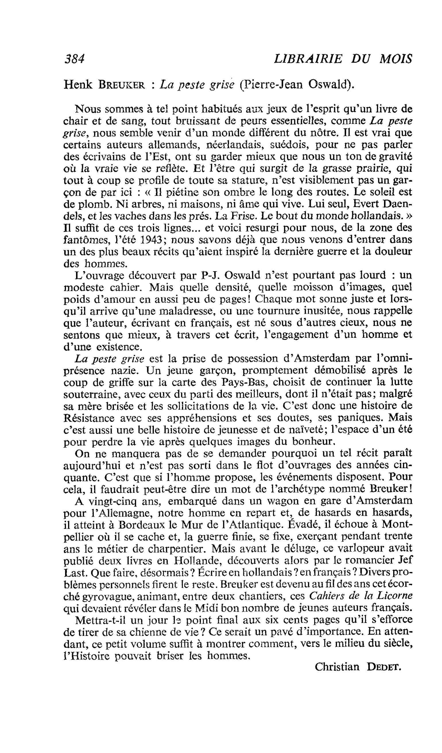 Henk Breuker : La peste grise