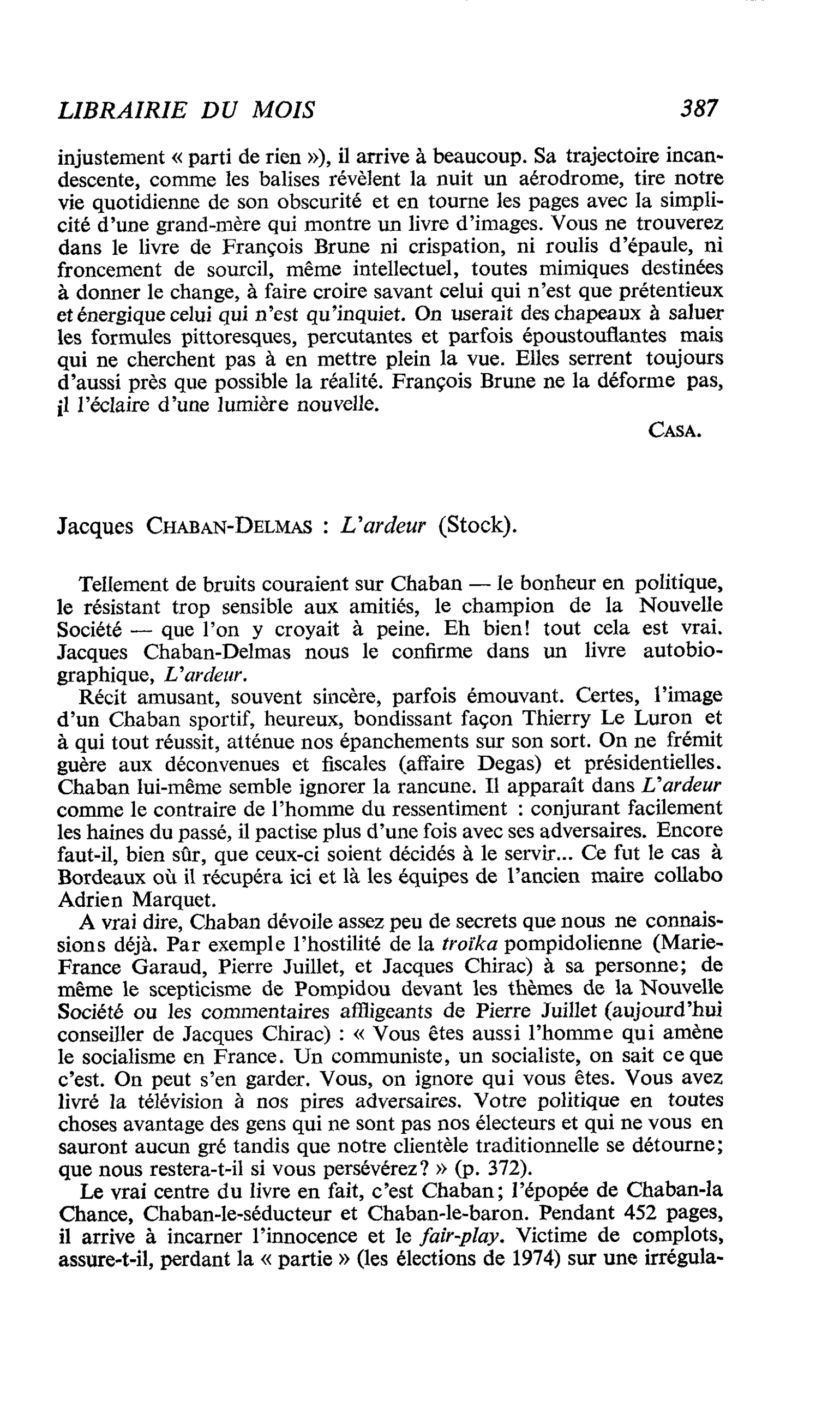 Jacques Chaban-Delmas : L’ardeur