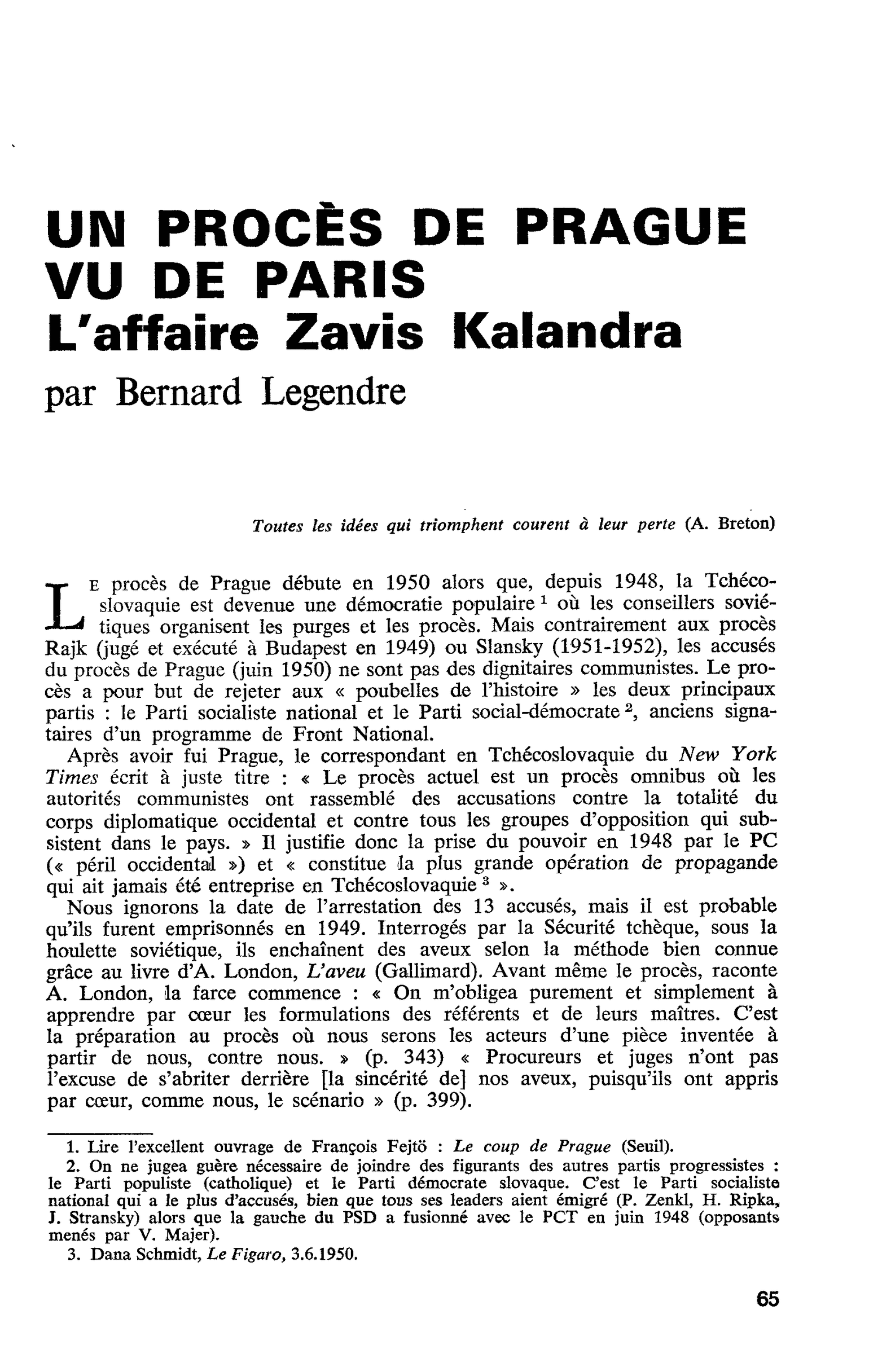 UN PROCÈS DE PRAGUE VU DE PARIS. L’affaire Zavis Kalandra