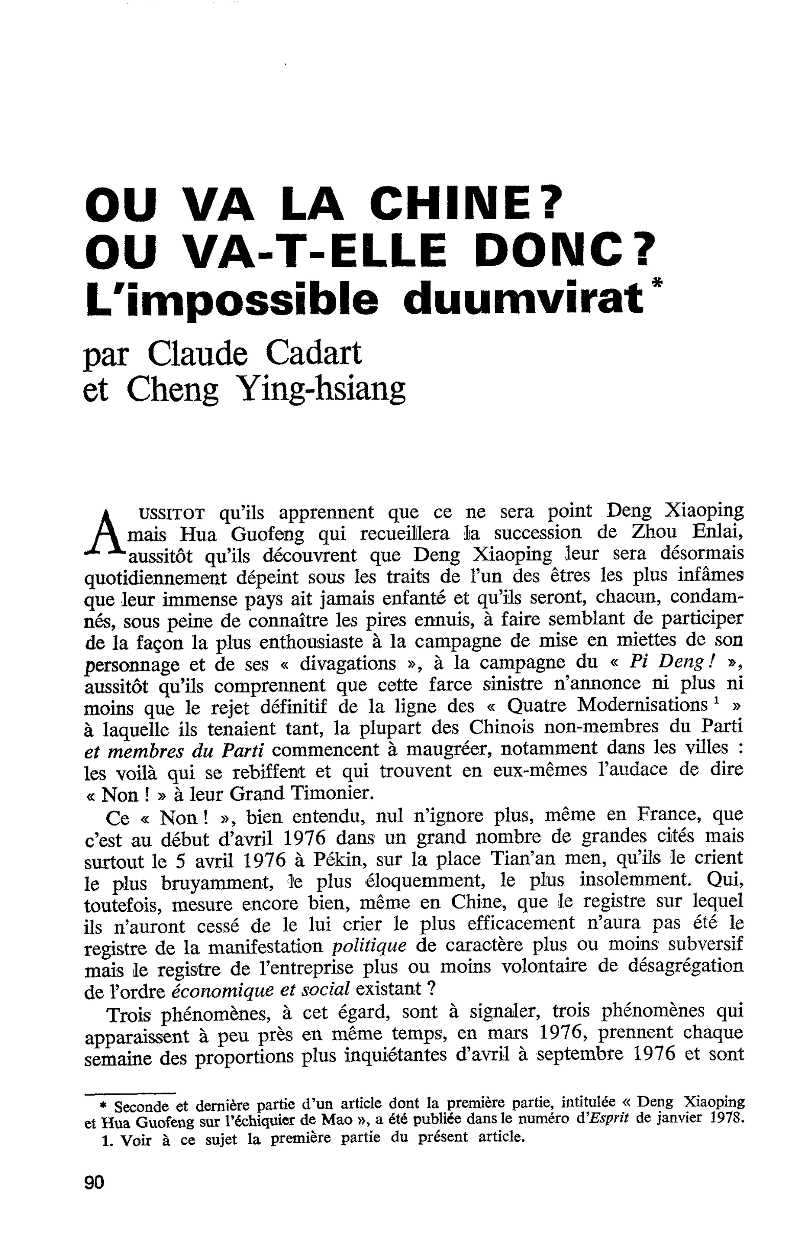 OU VA LA CHINE? OU VA-T-ELLE DONC? L’impossible duumvirat