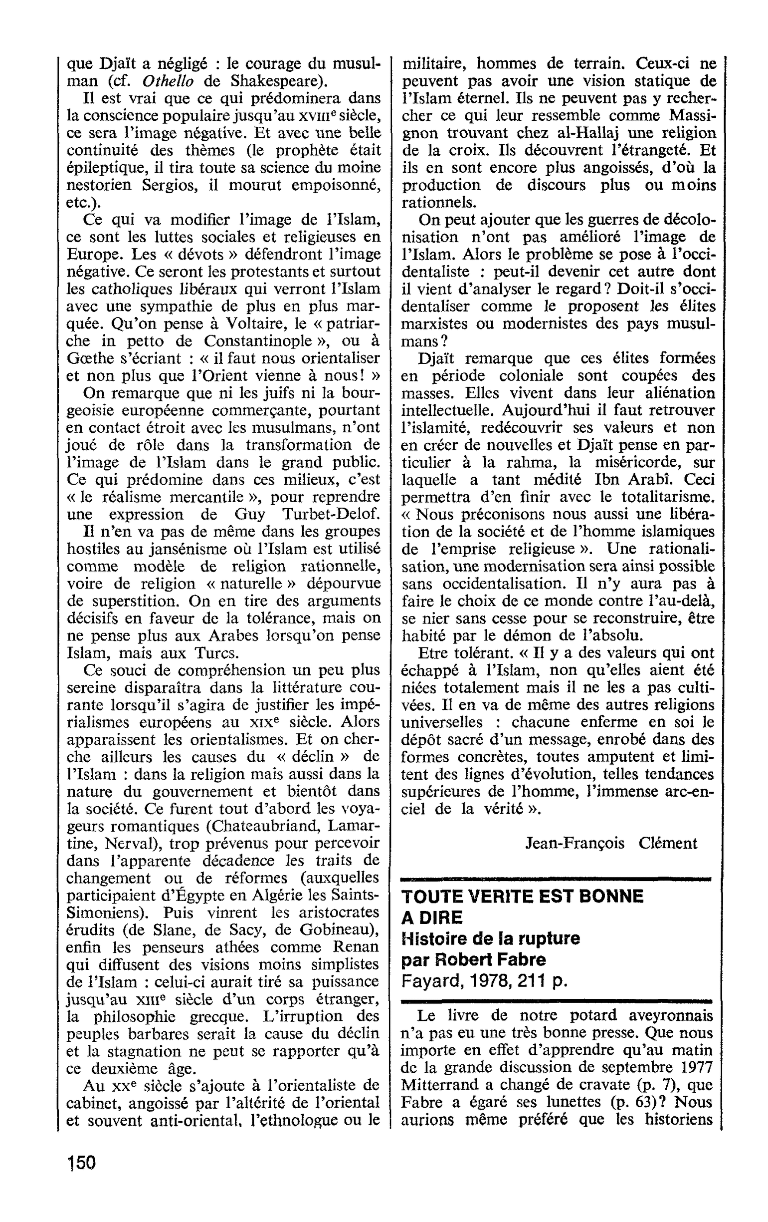 TOUTE VERITE EST BONNE ADIRE. Histoire de la rupture par Robert Fabre