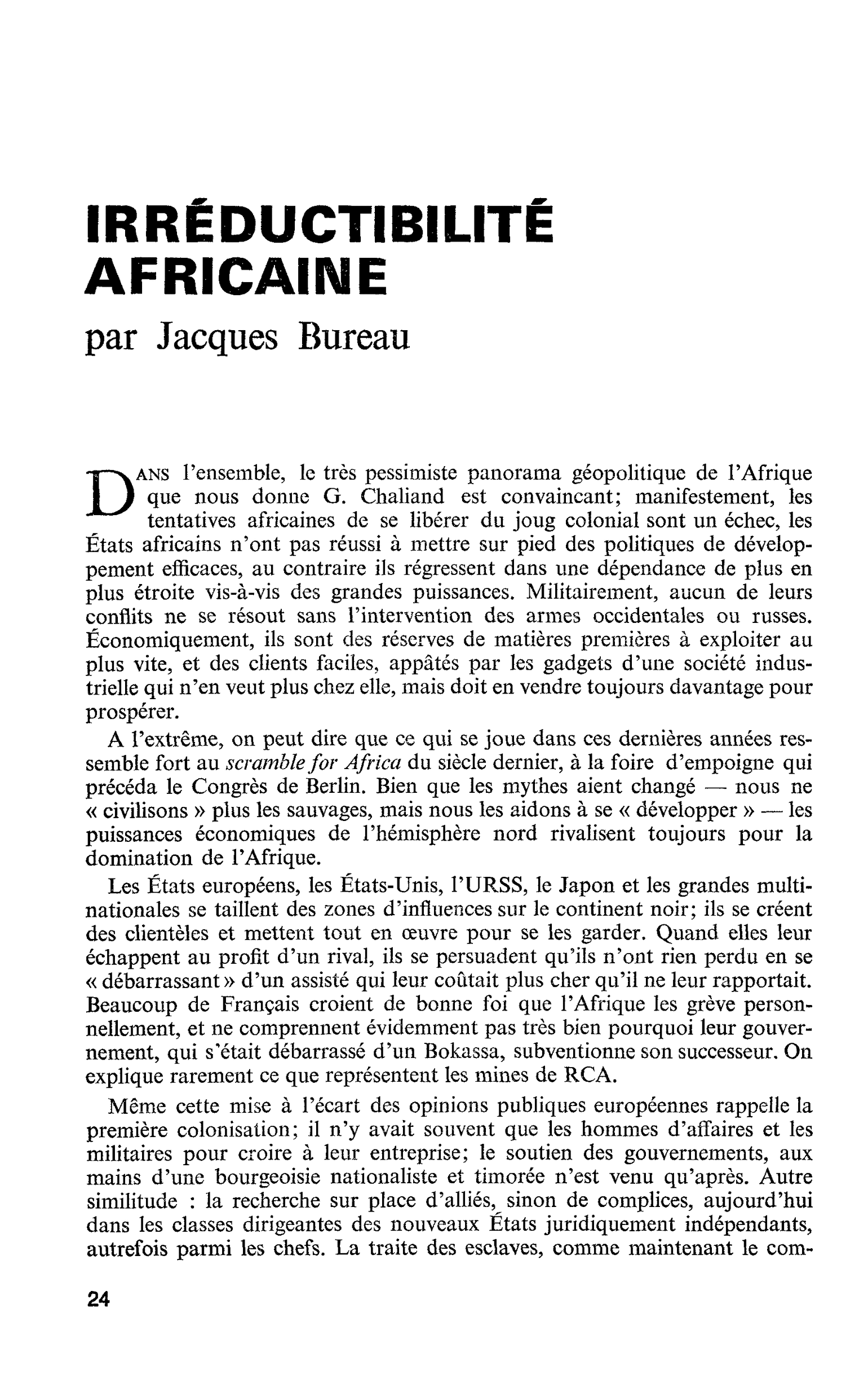 IRRÉDUCTIBILITÉ AFRICAINE