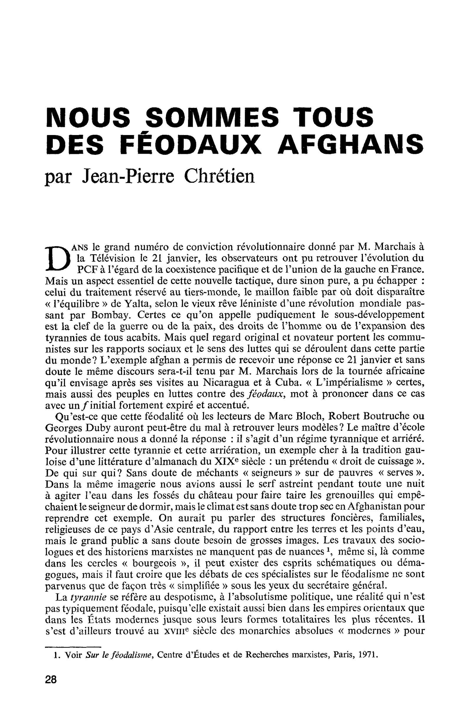 NOUS SOMMES TOUS DES FÉODAUX AFGHANS