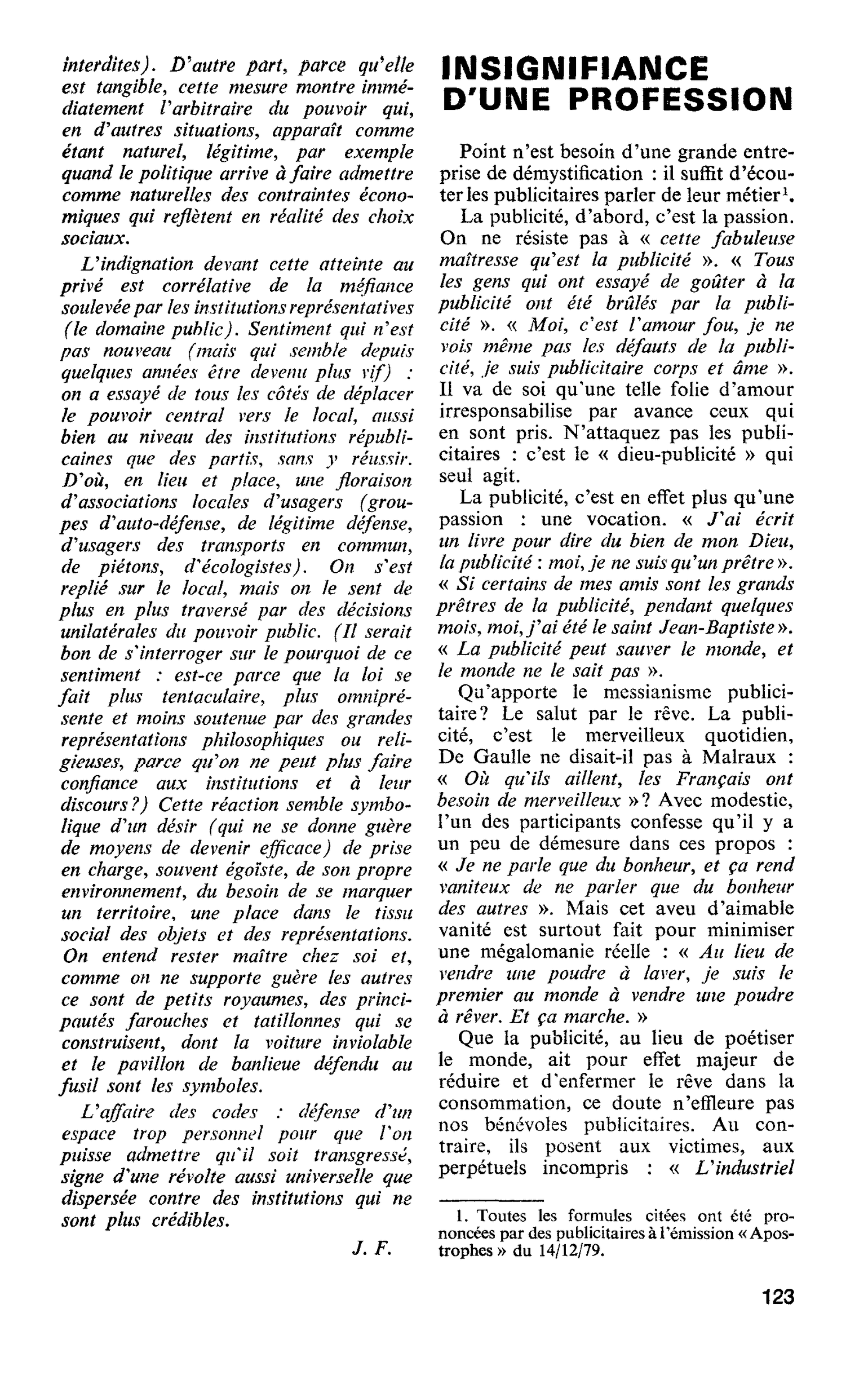 INSIGNIFIANCE D’UNE PROFESSION