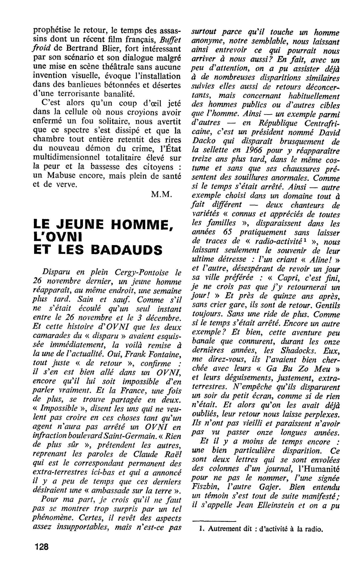 LE JEUNE HOMME, L’OVNI ET LES BADAUDS