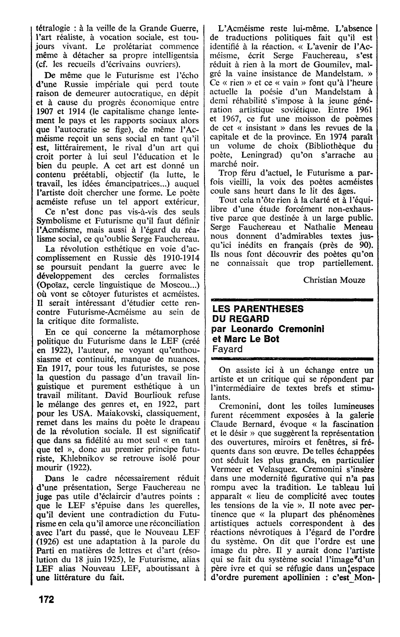 LES PARENTHESES DU REGARD par Leonardo Cremonini et Marc Le Bot