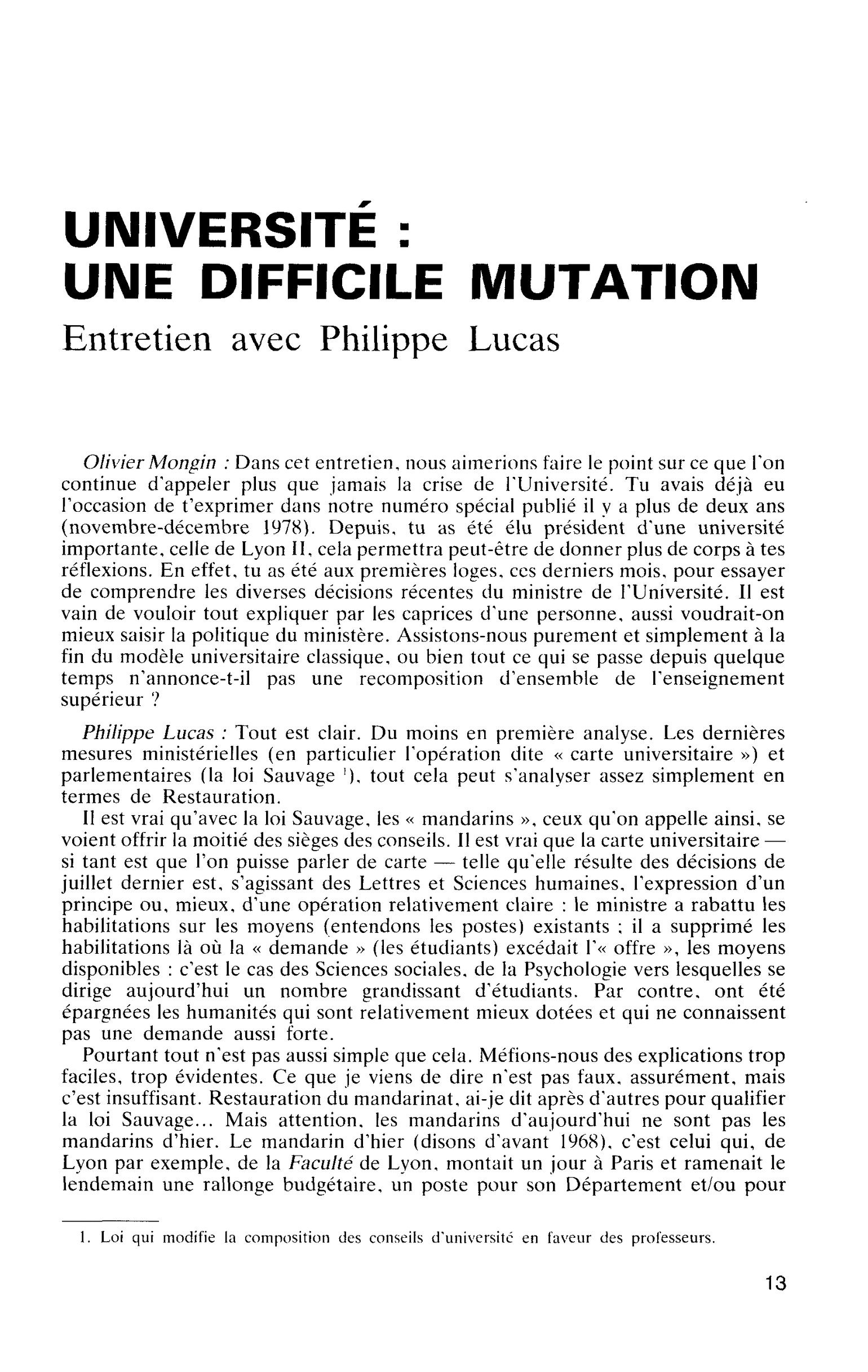 UNIVERSITE : UNE DIFFICILE MUTATION. Entretien avec Philippe Lucas
