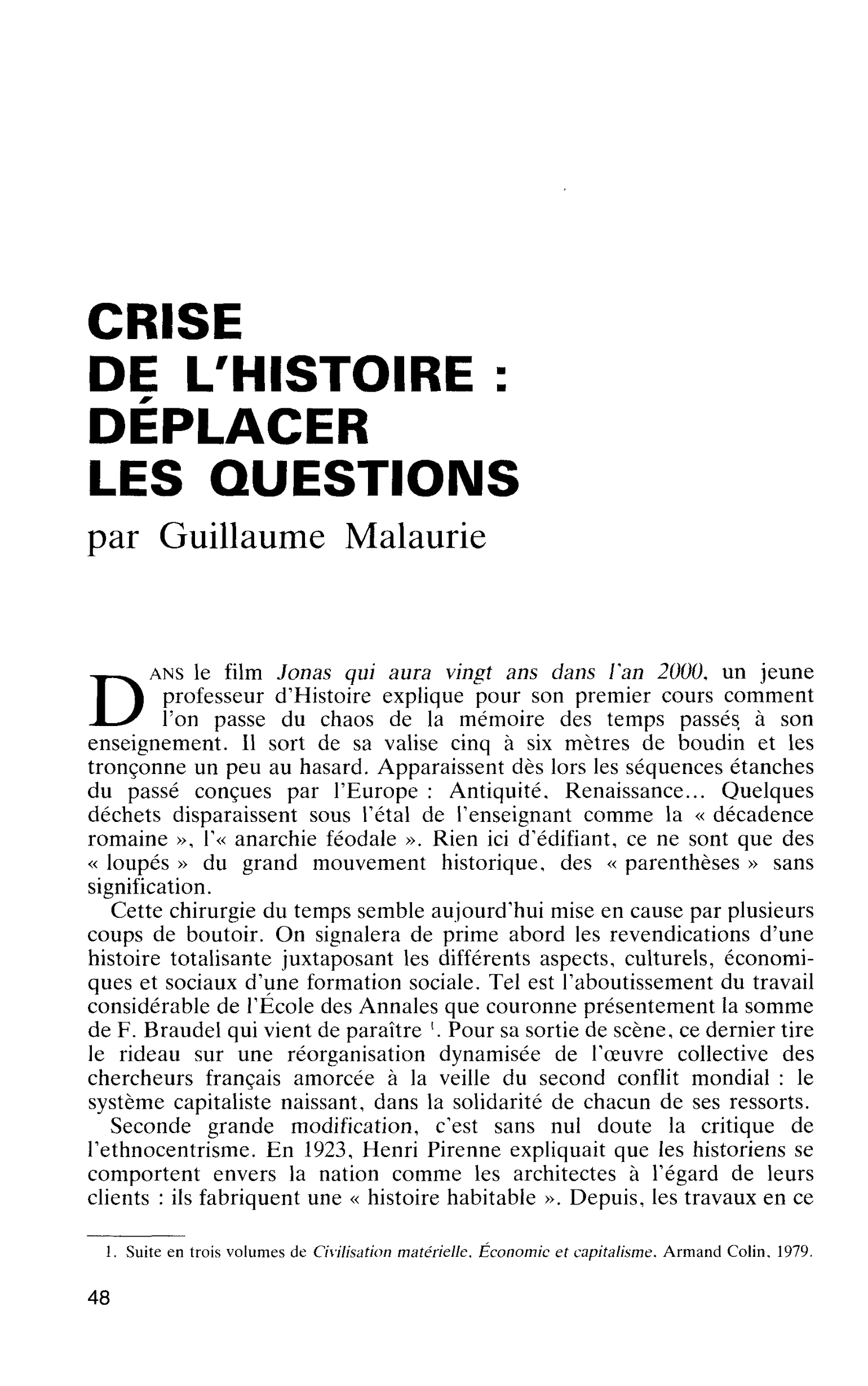 CRISE DE L’HISTOIRE : DÉPLACER LES QUESTIONS