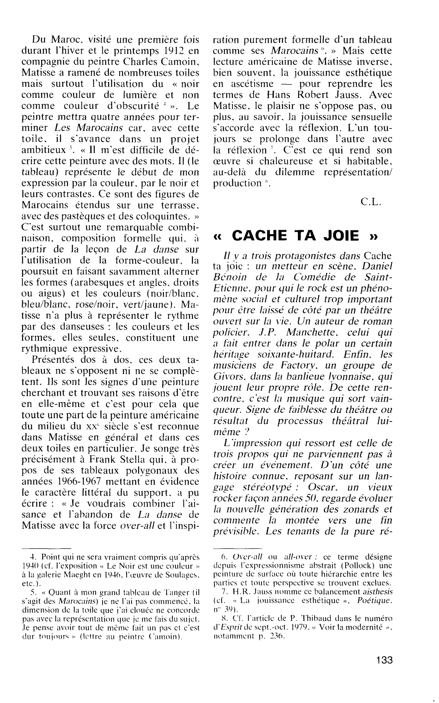 « CACHE TA JOIE »