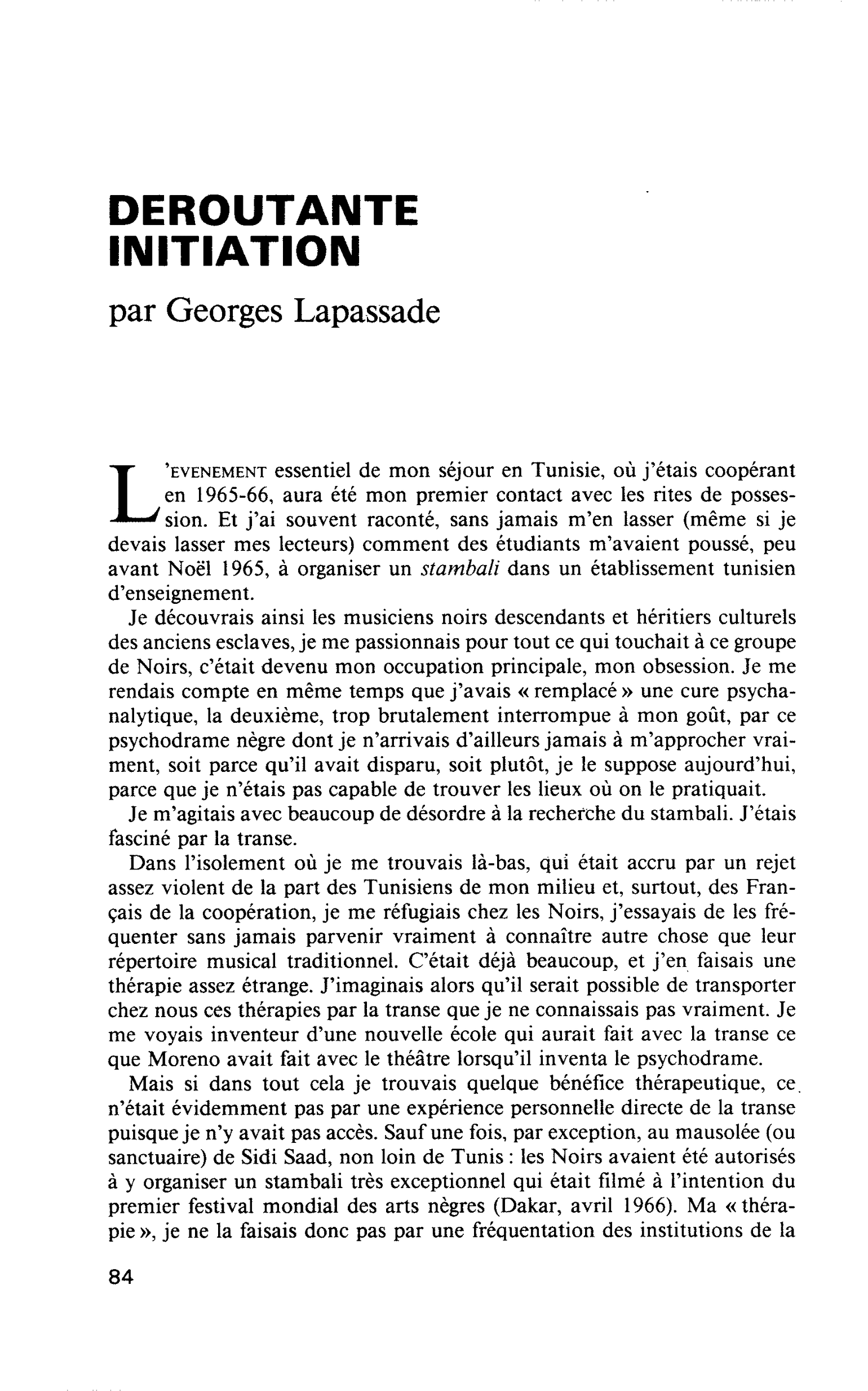 DEROUTANTE INITIATION