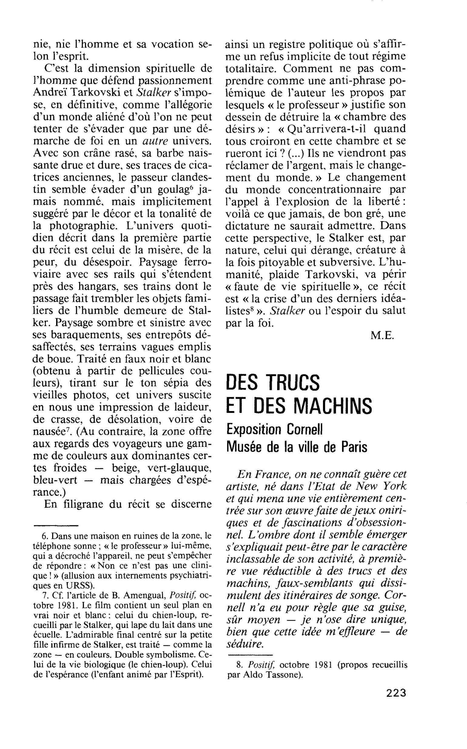 DES TRUCS ET DES MACHINS. Exposition Cornell Musée de la ville de Paris