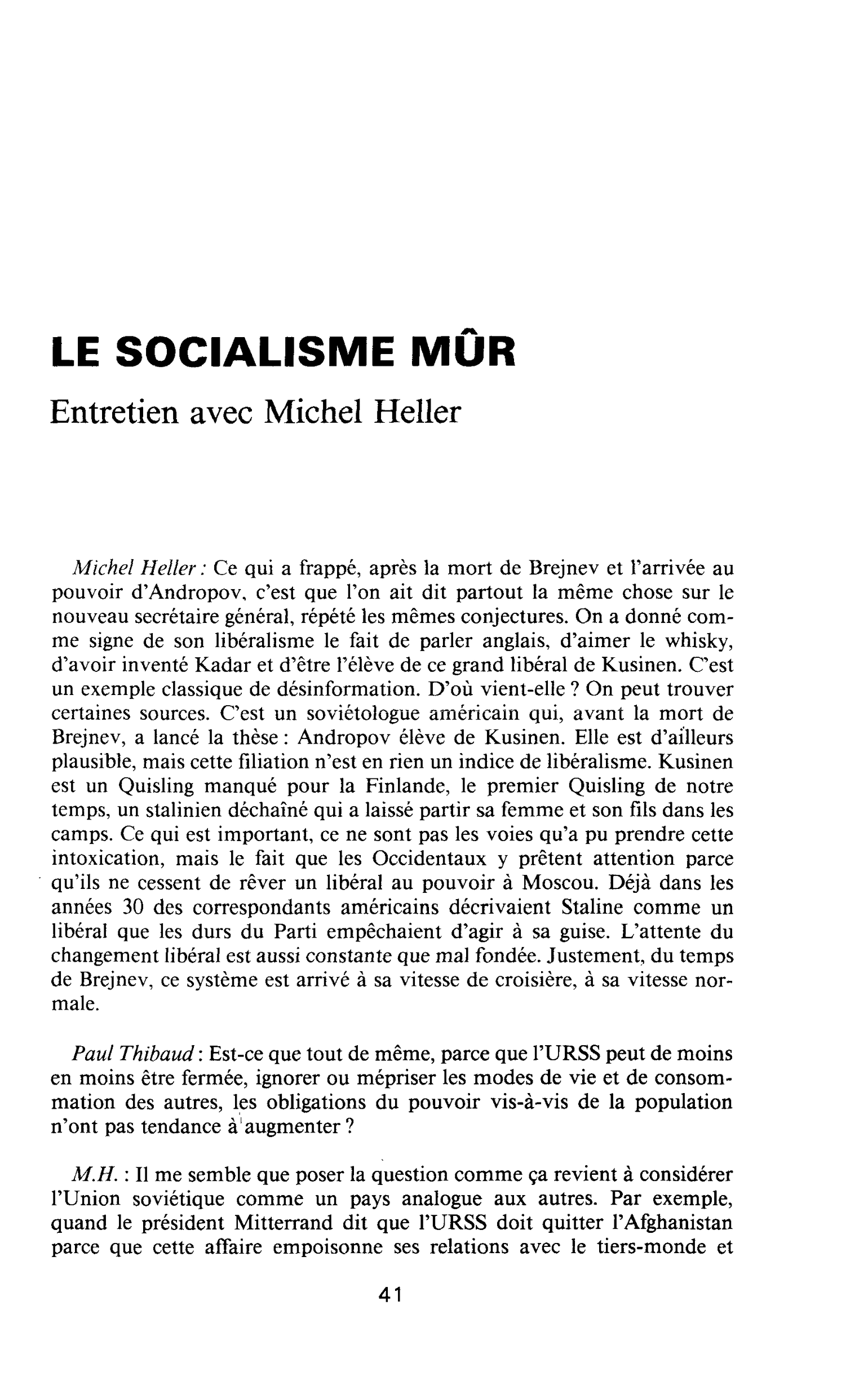 LE SOCIALISME MÛR. Entretien avec Michel Heller