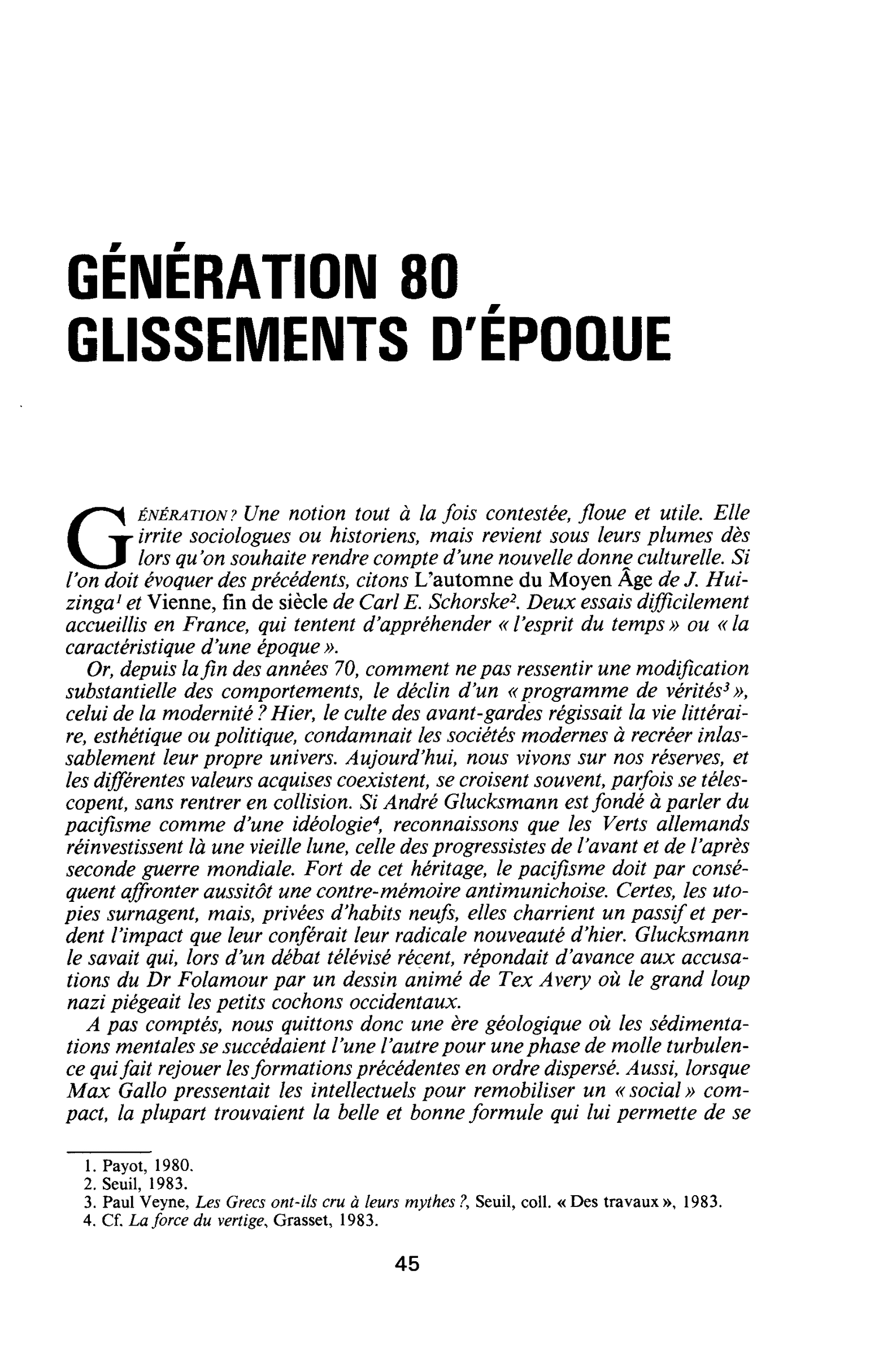 GÉNÉRATION 80 GLISSEMENTS D’ÉPOQUE