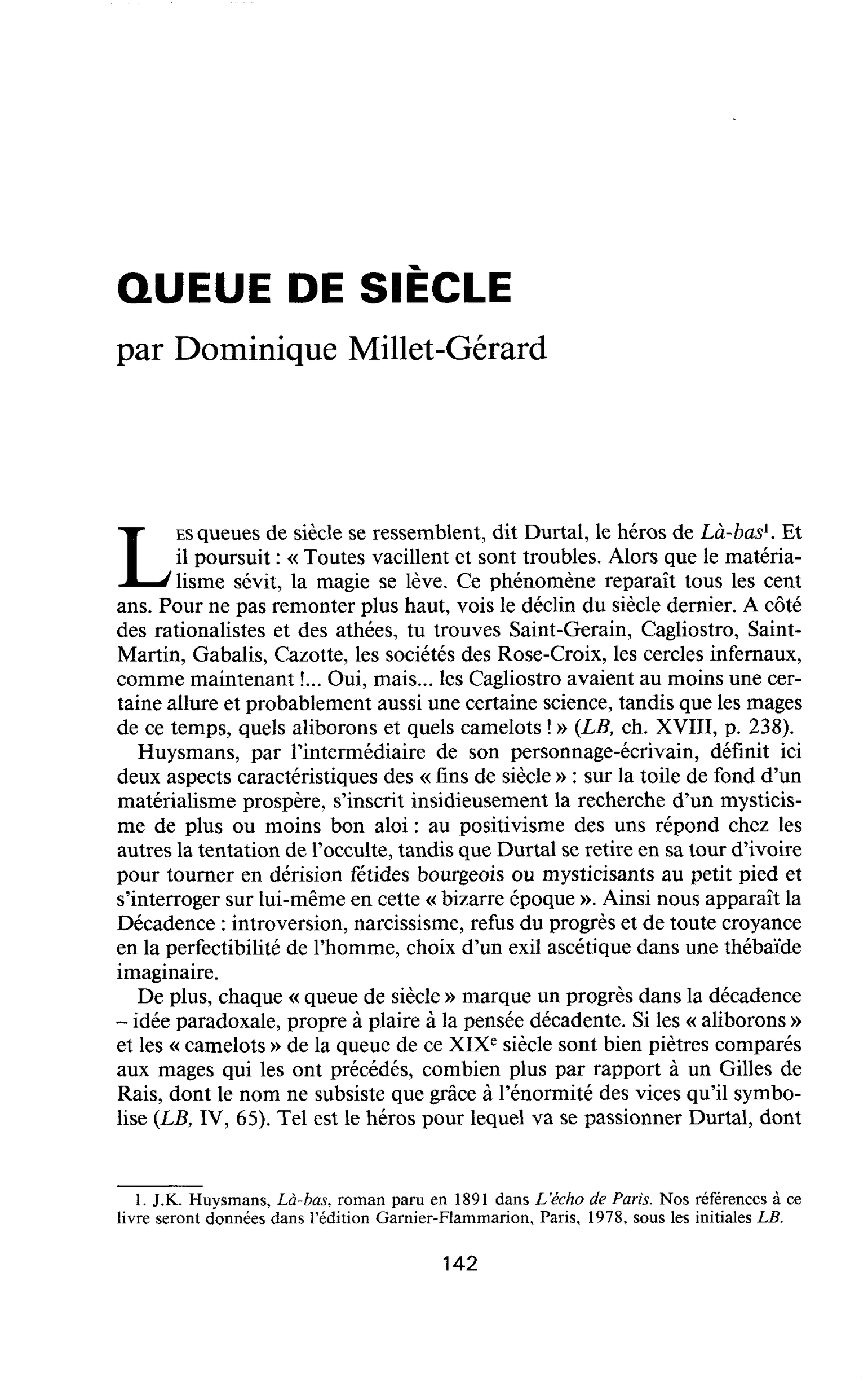 QUEUE DE SIÈCLE