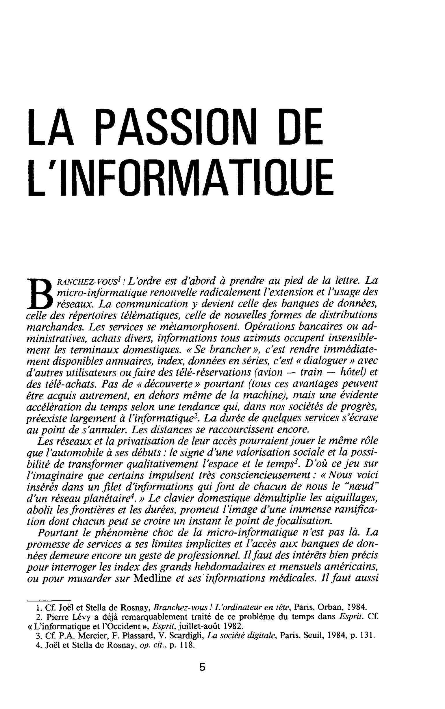 LA PASSION DE L’INFORMATIQUE