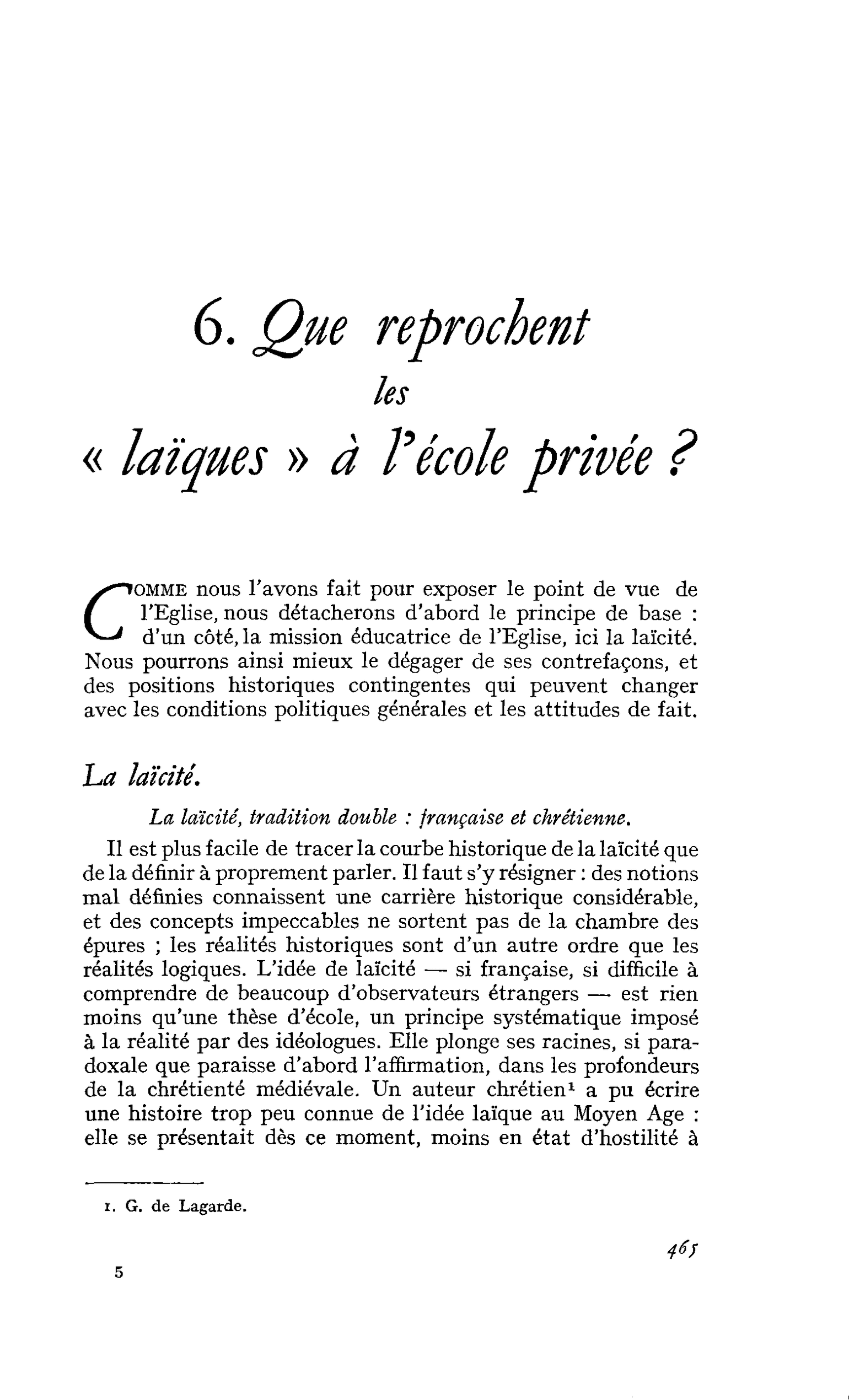 6. Que reprochent les « laïques » à l’école privée ?