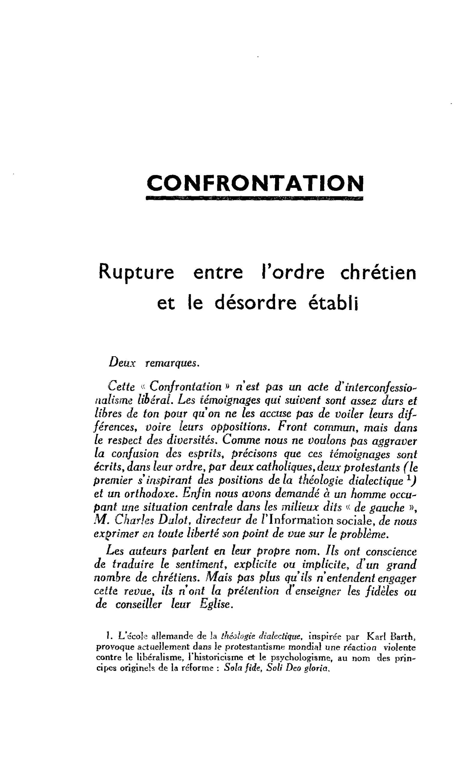 Rupture entre l’ordre chrétien et le désordre établi